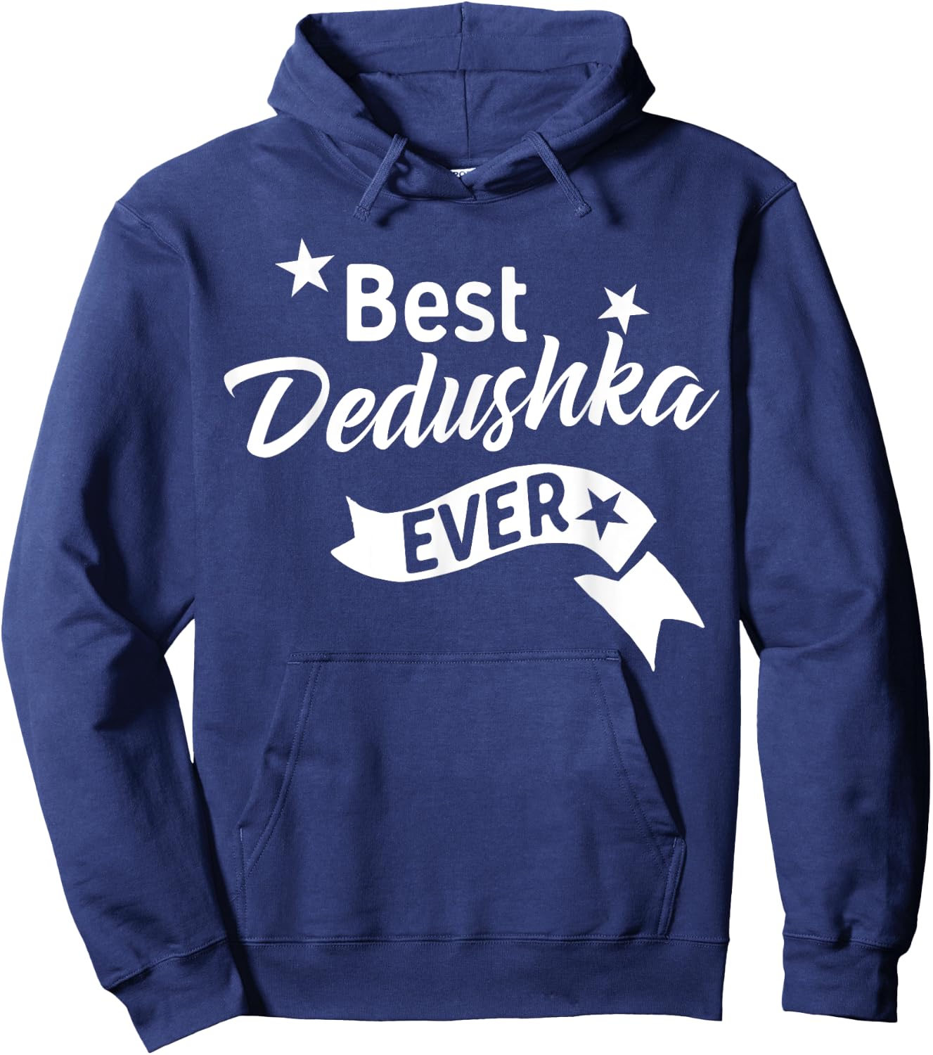 Best Dedushka Ever Shirt - Russian Grandpa T Shirt Hoodie - Hoodie | Navy