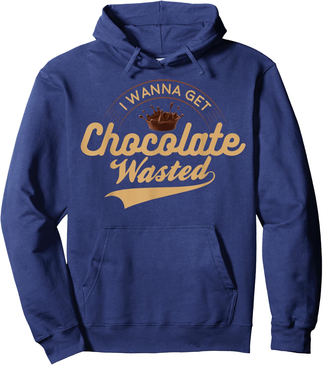 I Wanna Get Chocolate Wasted Hot Cocoa Hoodie - Hoodie | Navy