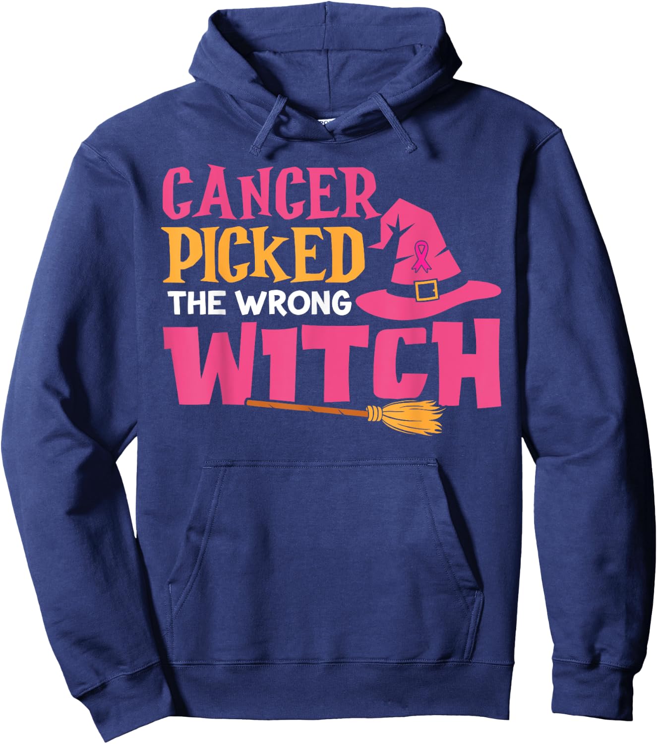 Cancer Picked the Wrong Witch Breast Cancer Awareness Hoodie - Hoodie | Navy