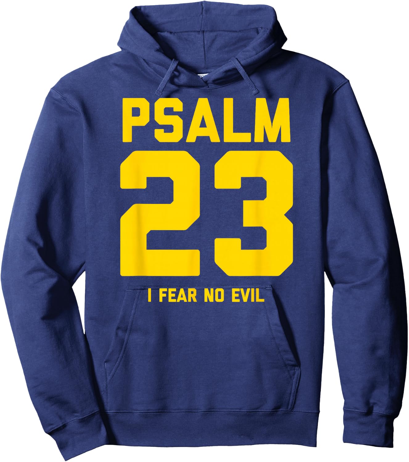 Psalm 23 I Fear No Evil Hoodie - Hoodie | Navy