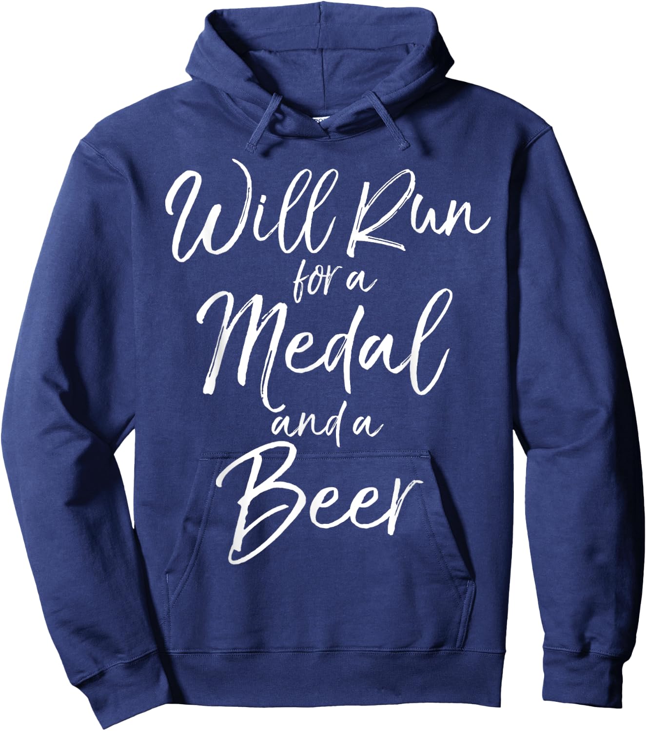 Will Run for a Medal and a Beer Shirt Funny Mud Marathon Hoodie - Hoodie | Navy