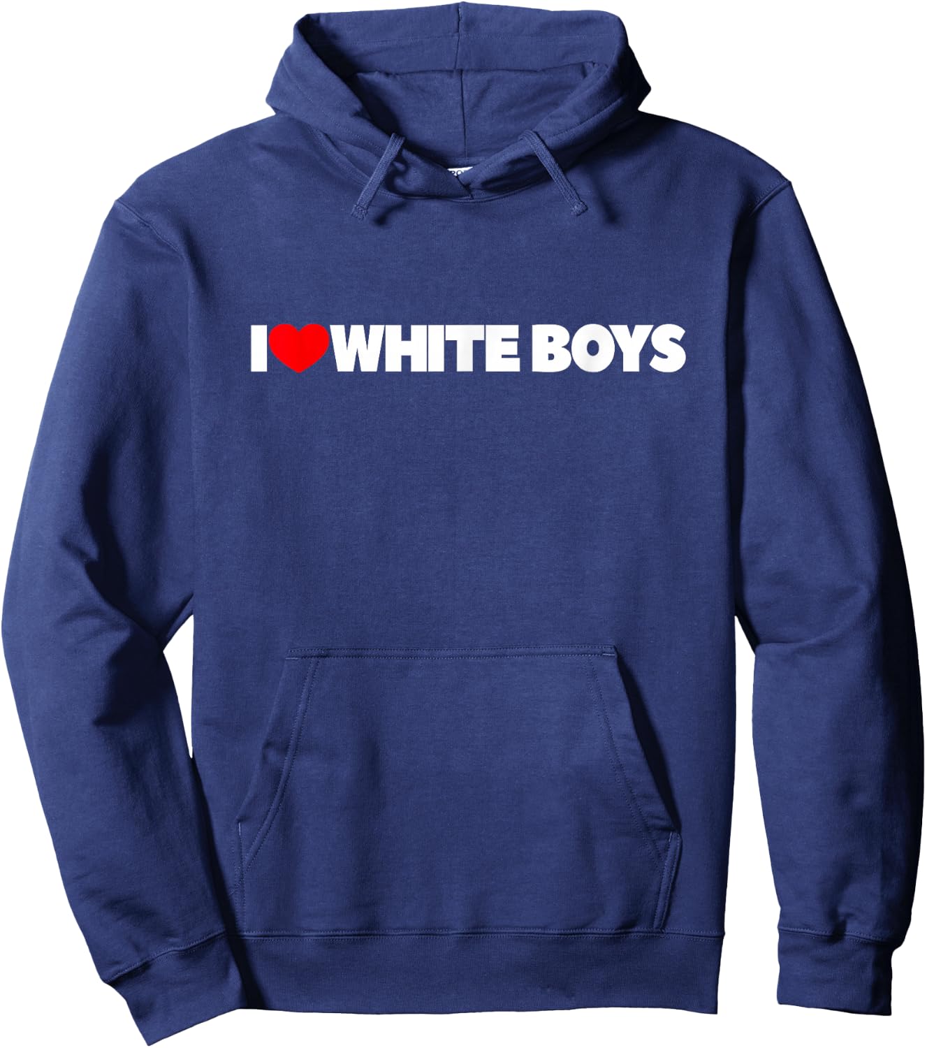 I Love (Heart) White Boys Hoodie - Hoodie | Navy