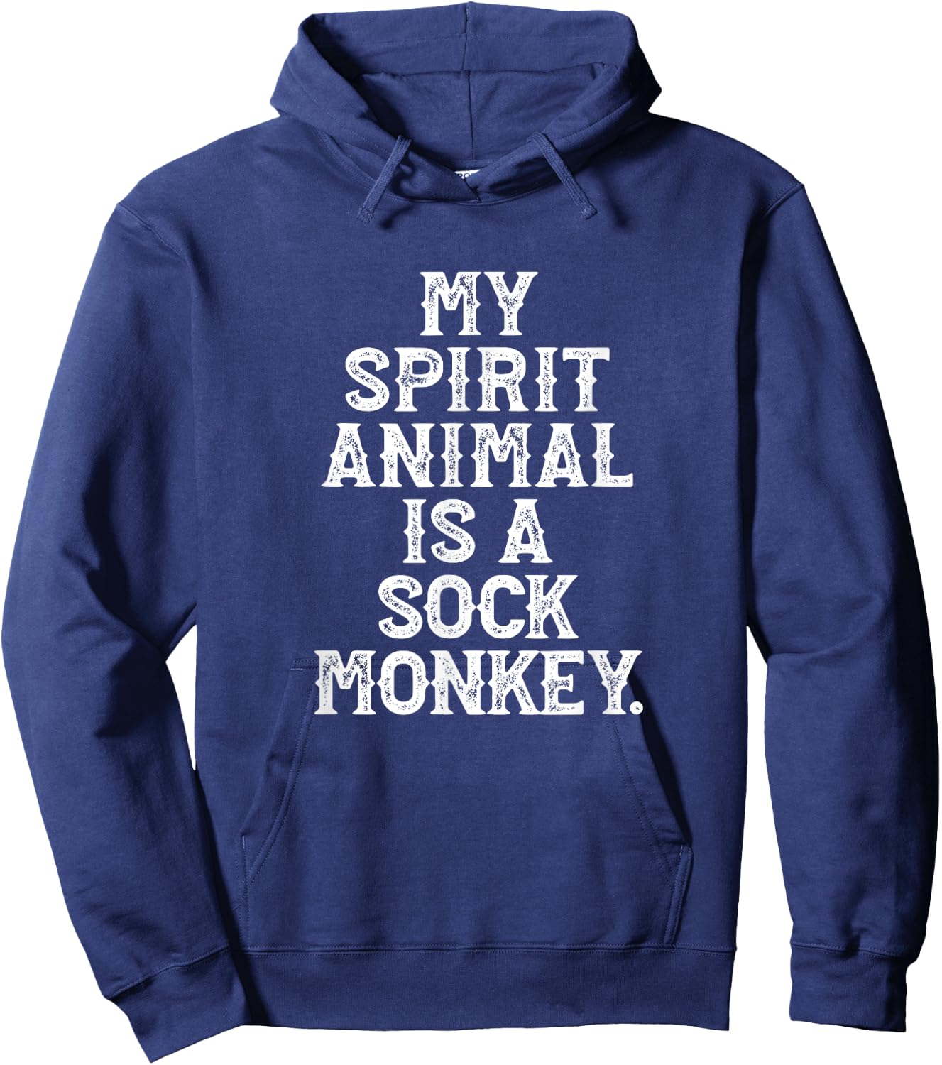 My Spirit Animal is a Sock Monkey Funny Hoodie - Hoodie | Navy