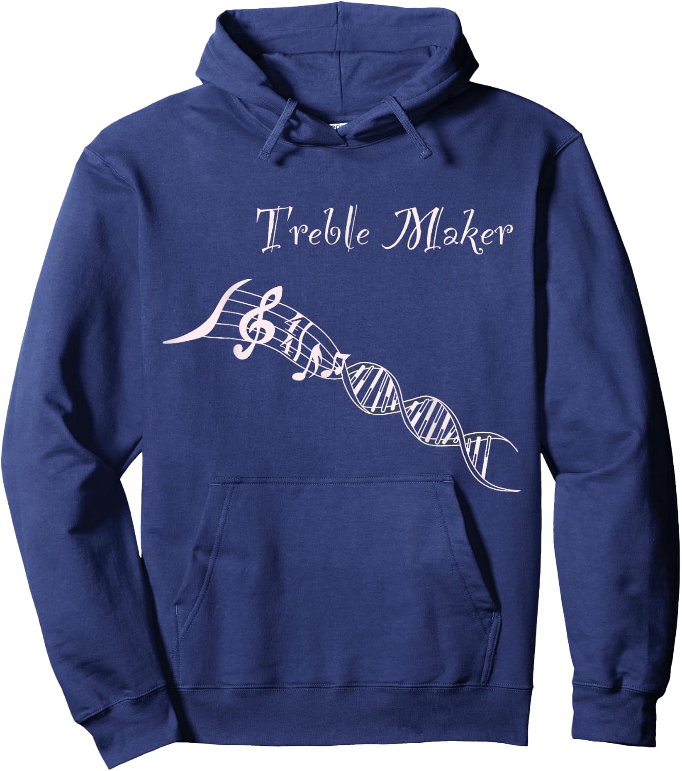 Treble Maker Shirt - Music it's in my DNA - Musicians Gift Hoodie - Hoodie | Navy