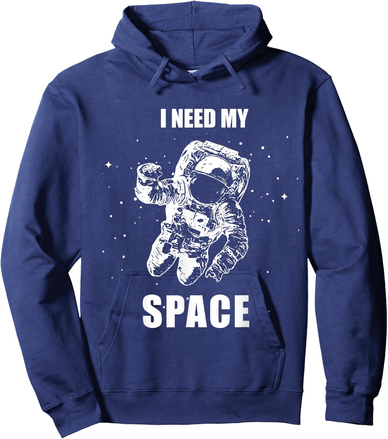 I Need My Space Astronaut Shirt - Vintage Space Hoodie - Hoodie | Navy