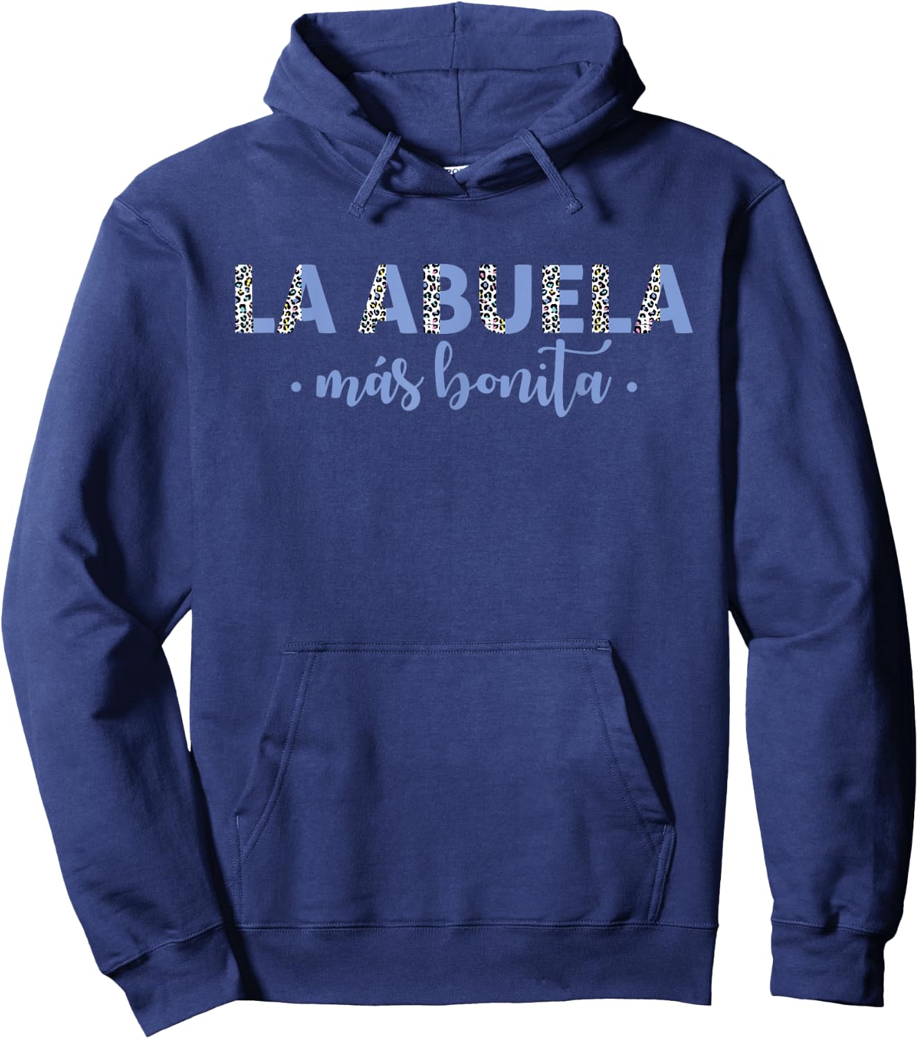 Spanish Grandma Mexican La Abuela Más Bonita Hoodie - Hoodie | Navy