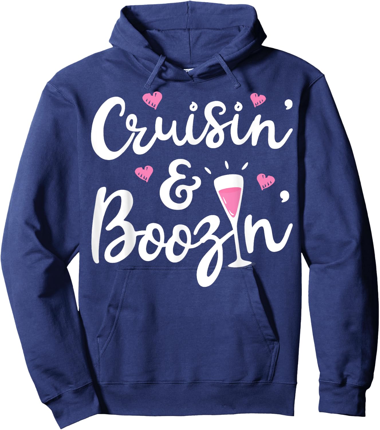 Cruisin And Boozin T shirt Cruise Ship Cruising Drinking Men Hoodie - Hoodie | Navy