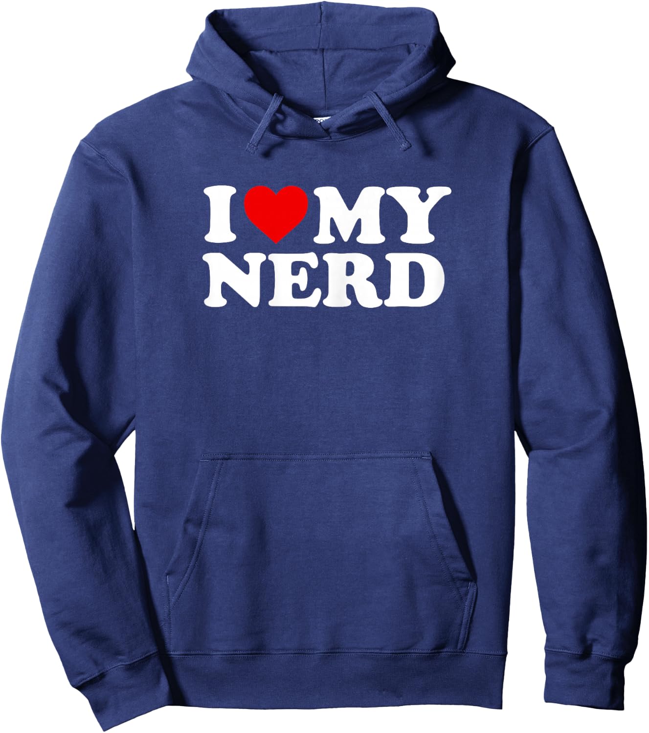 I Love My Nerd Design Hoodie - Hoodie | Navy