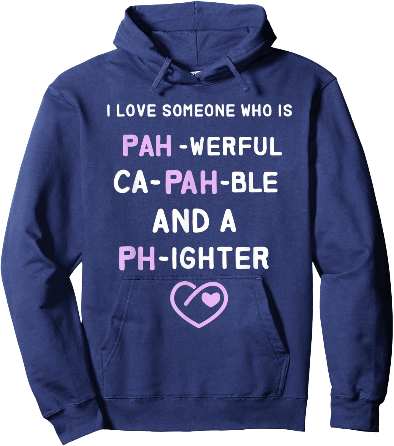 Love someone PAH-werful, Ca-PAH-ble and a PH-ighter Hoodie - Hoodie | Navy