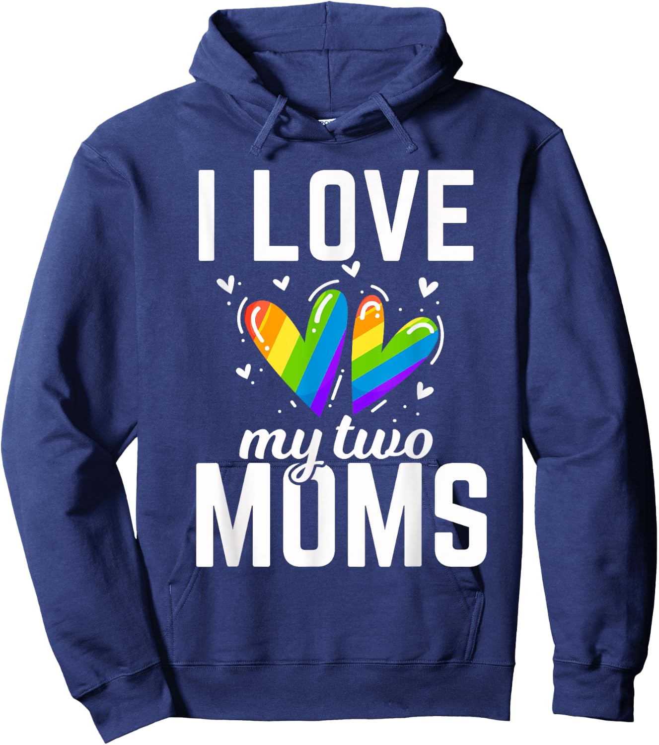 I Love My Two Moms Gay Butterfly Flag Lesbians Hoodie - Hoodie | Navy