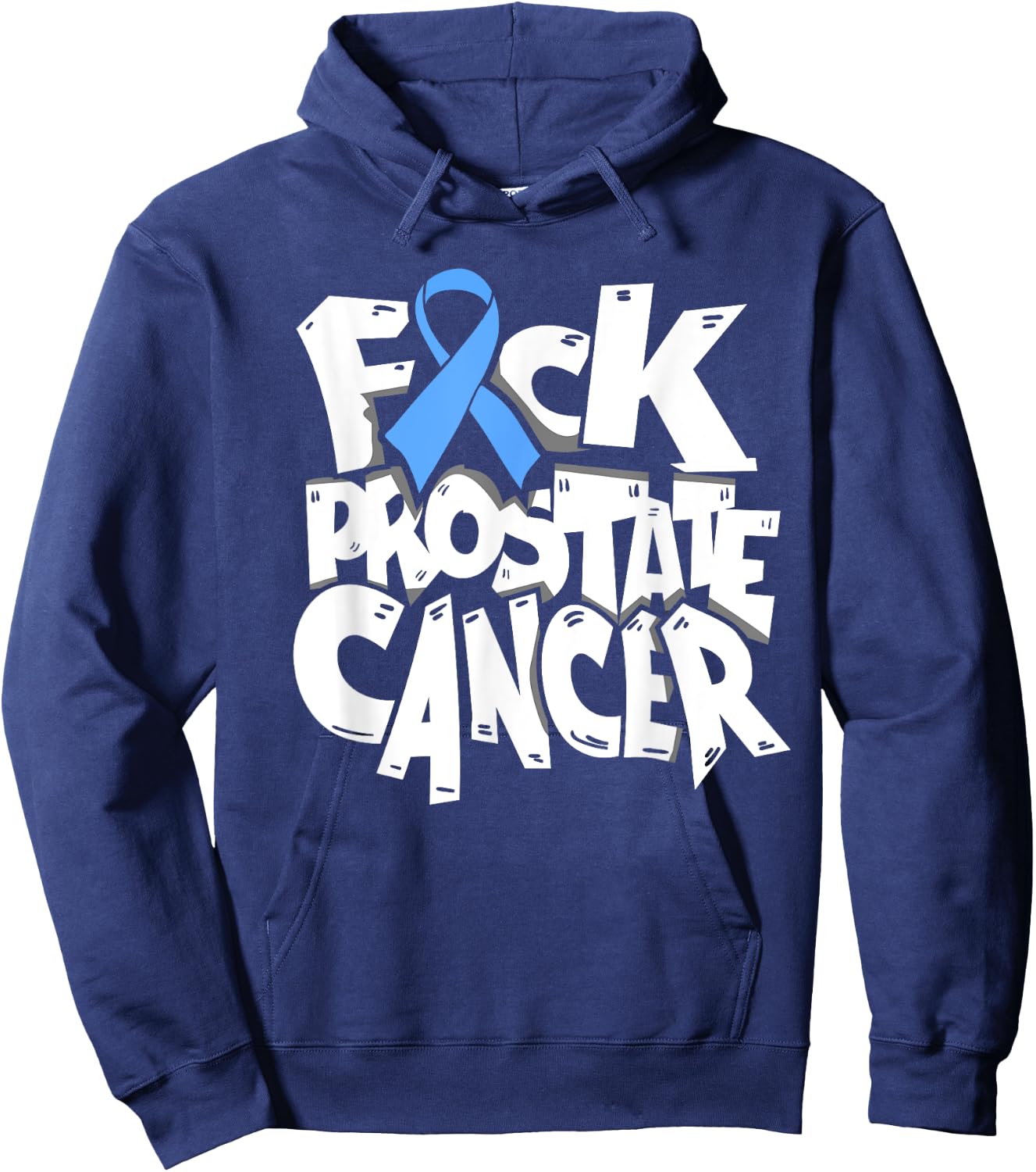 Funny Fuck Prostate Cancer Awareness Ribbon Gifts Hoodie - Hoodie | Navy