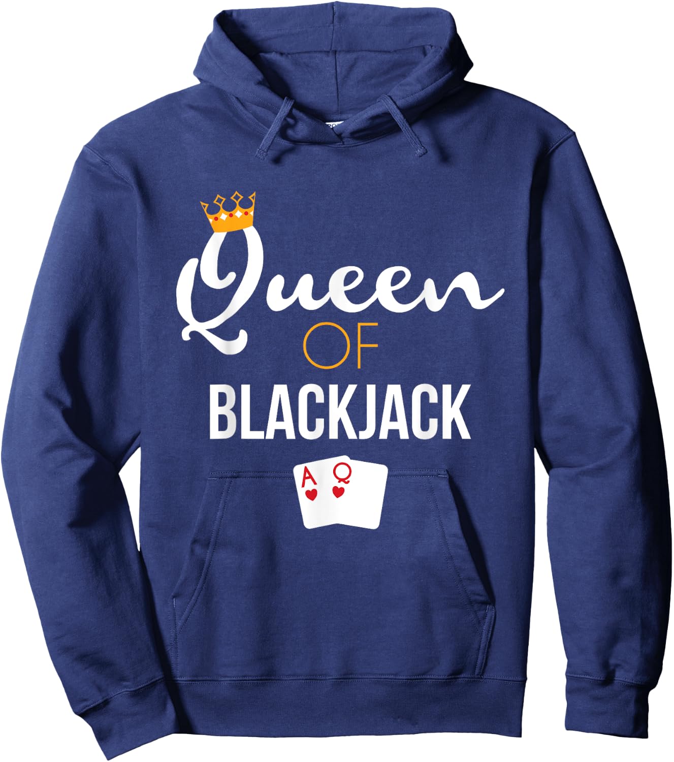 Queen of Blackjack Card Game Blackjack Player Gift Hoodie - Hoodie | Navy