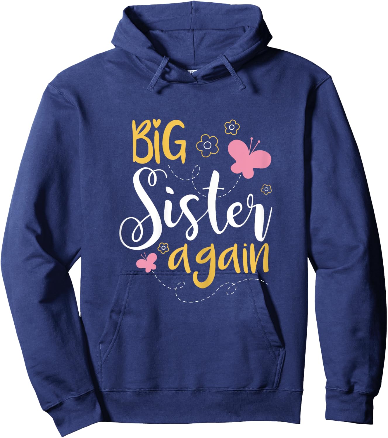 Big sister again - Sibling older daughter shirt gift Hoodie - Hoodie | Navy