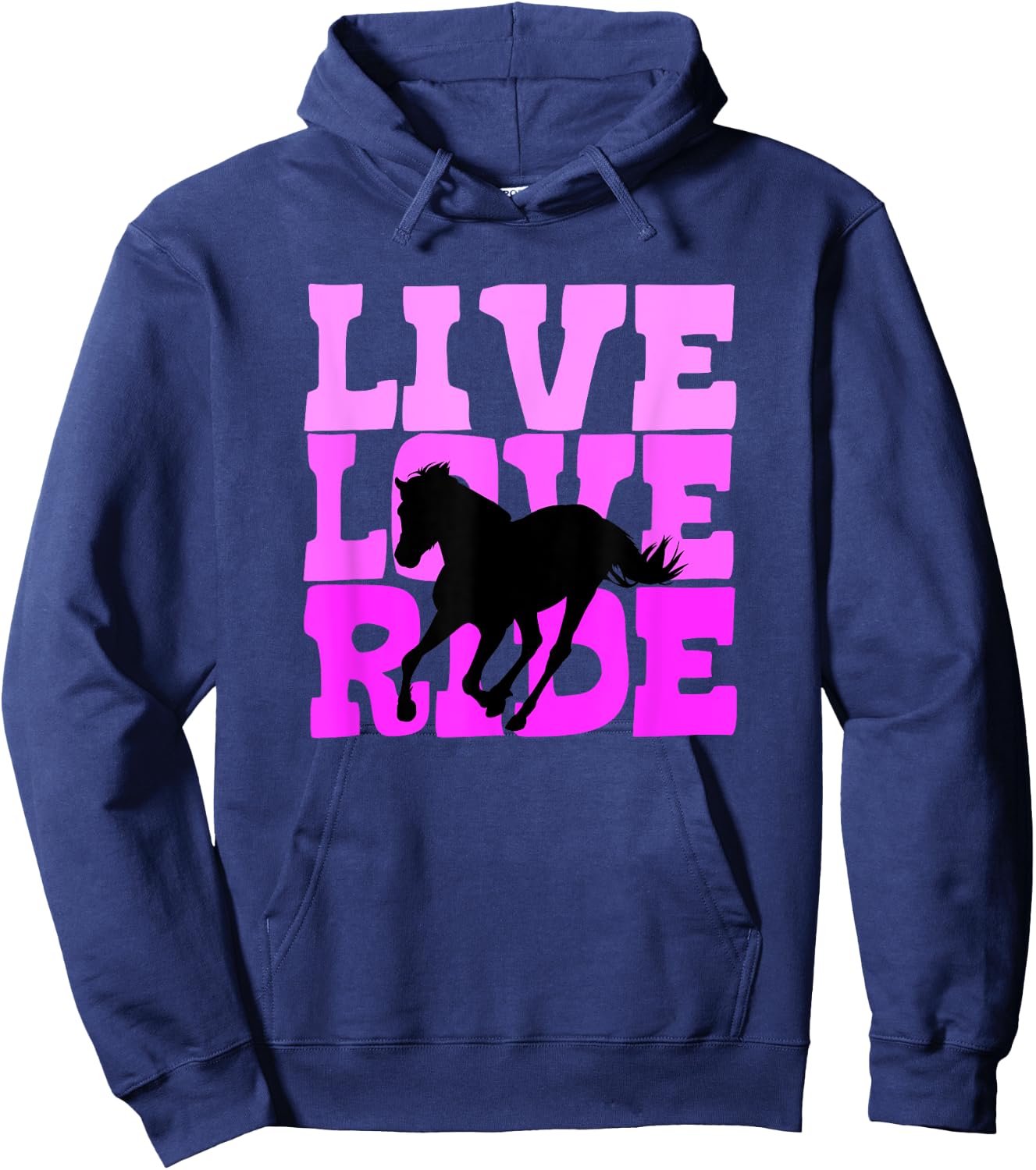 Live Love Ride Horse Horseback Riding Equestrian Hoodie - Hoodie | Navy