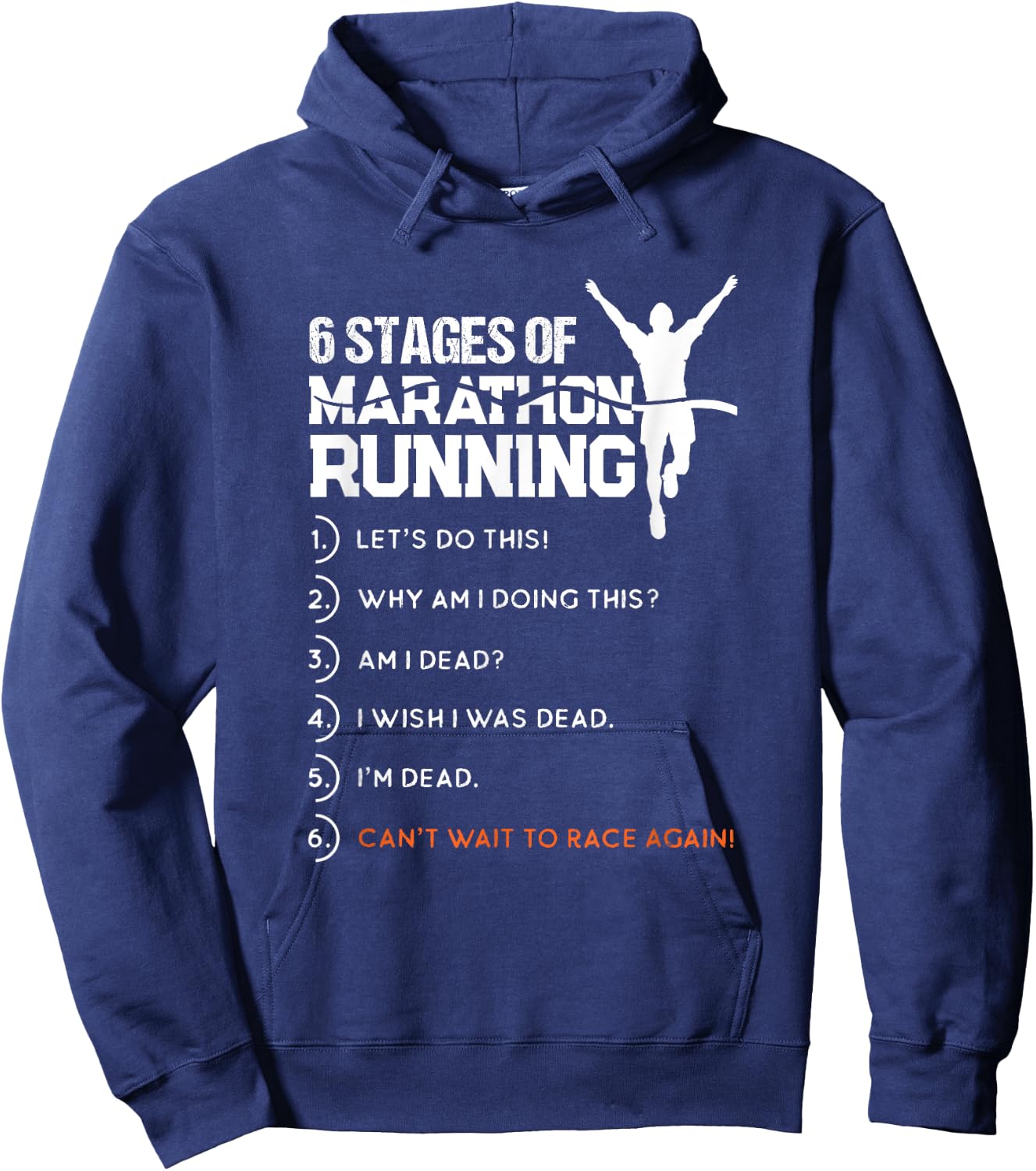 6 Stages Of Marathon Running Funny Runner Sport Lover Gift Hoodie - Hoodie | Navy