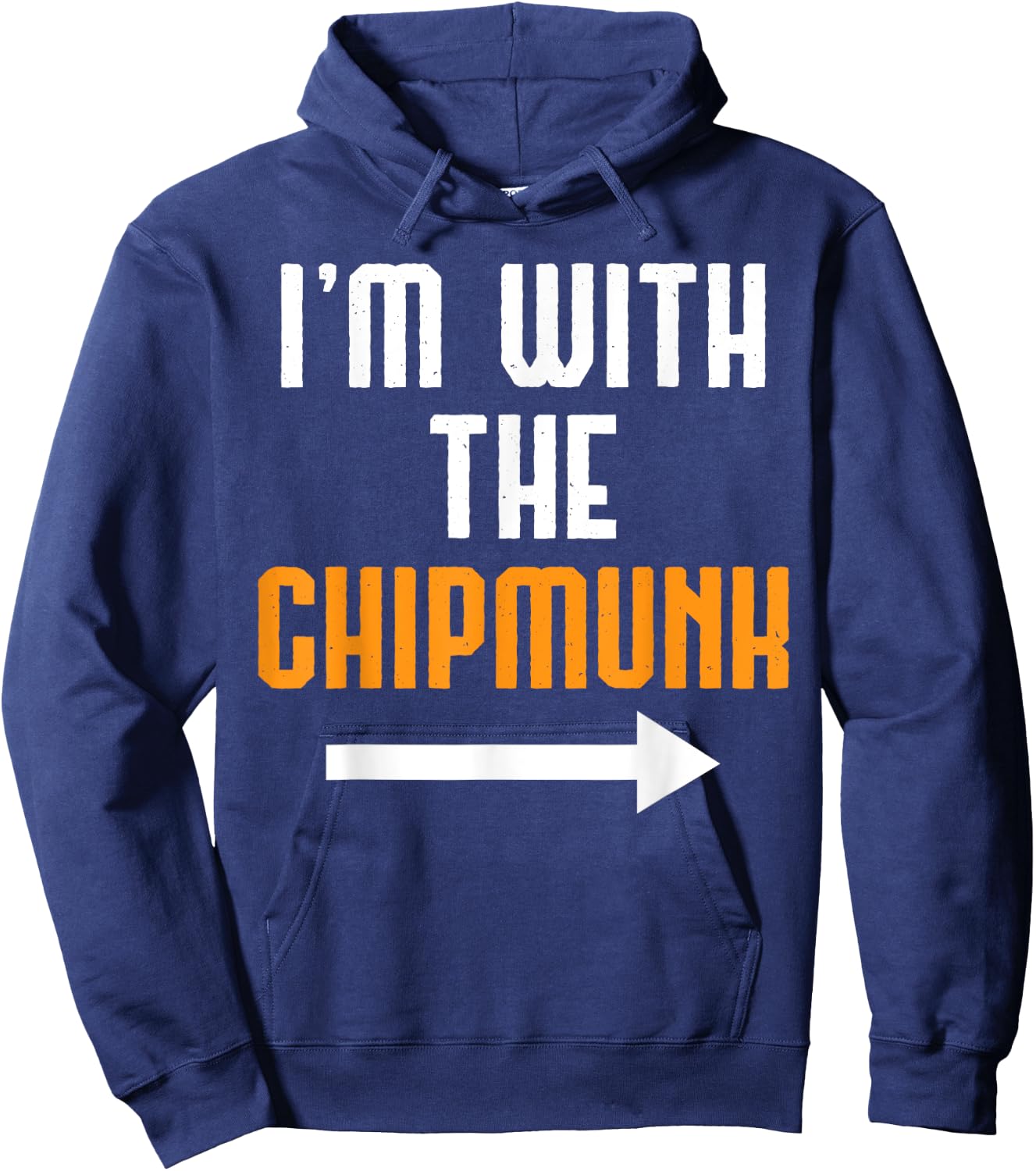 I'm With The Chipmunk Shirt Costume Funny Halloween Couple Hoodie - Hoodie | Navy