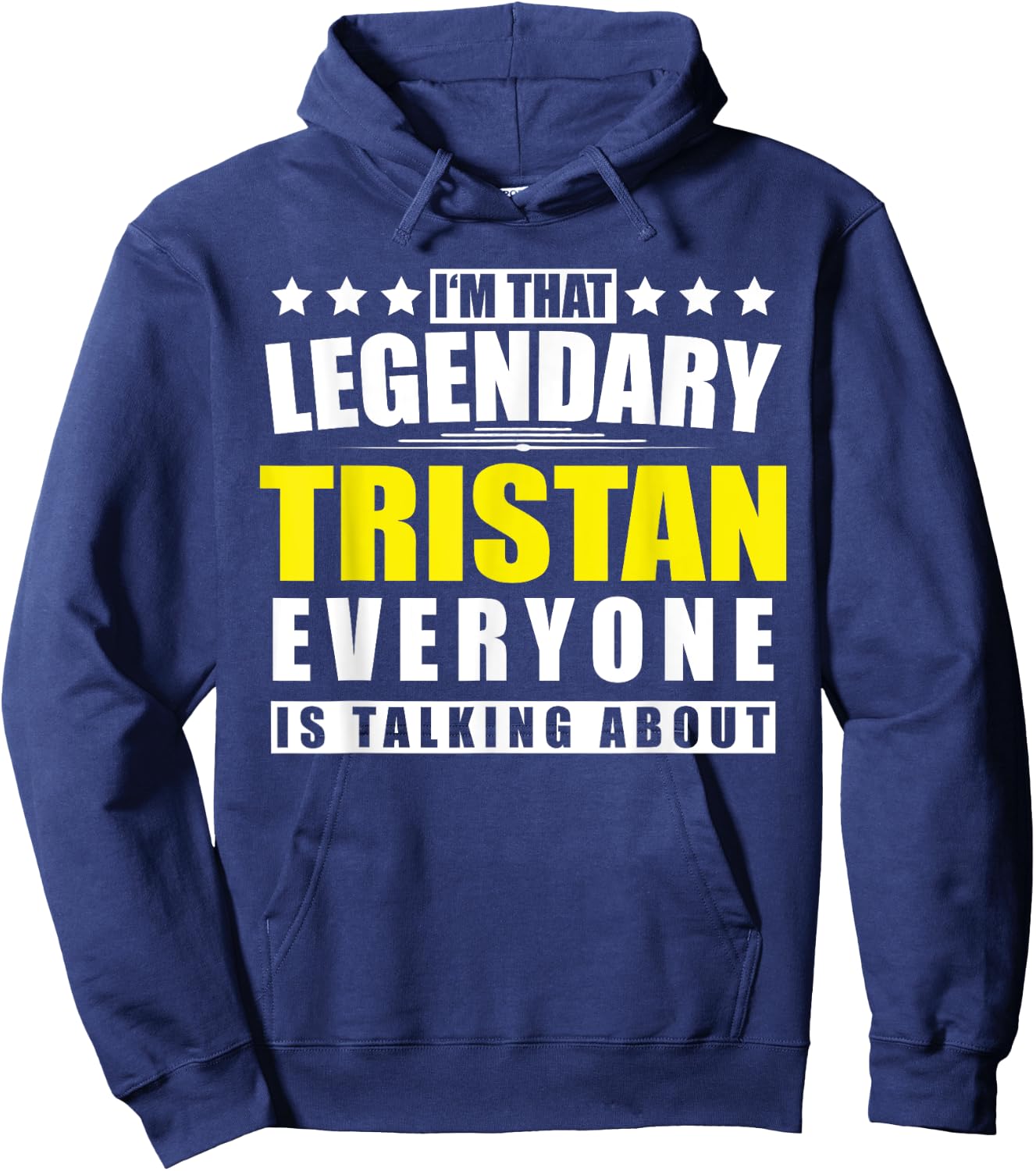 Name Tristan First Name Gifts - Funny Personalized Gift Hoodie - Hoodie | Navy