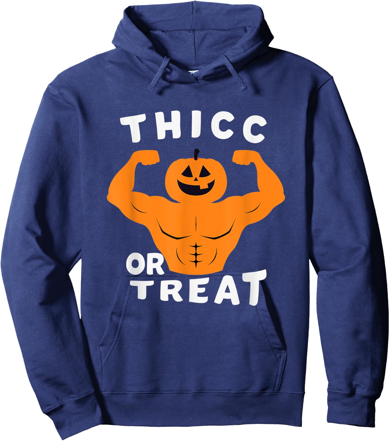 Thicc Or Treat , funny halloween muscule pumpkin Hoodie - Hoodie | Navy