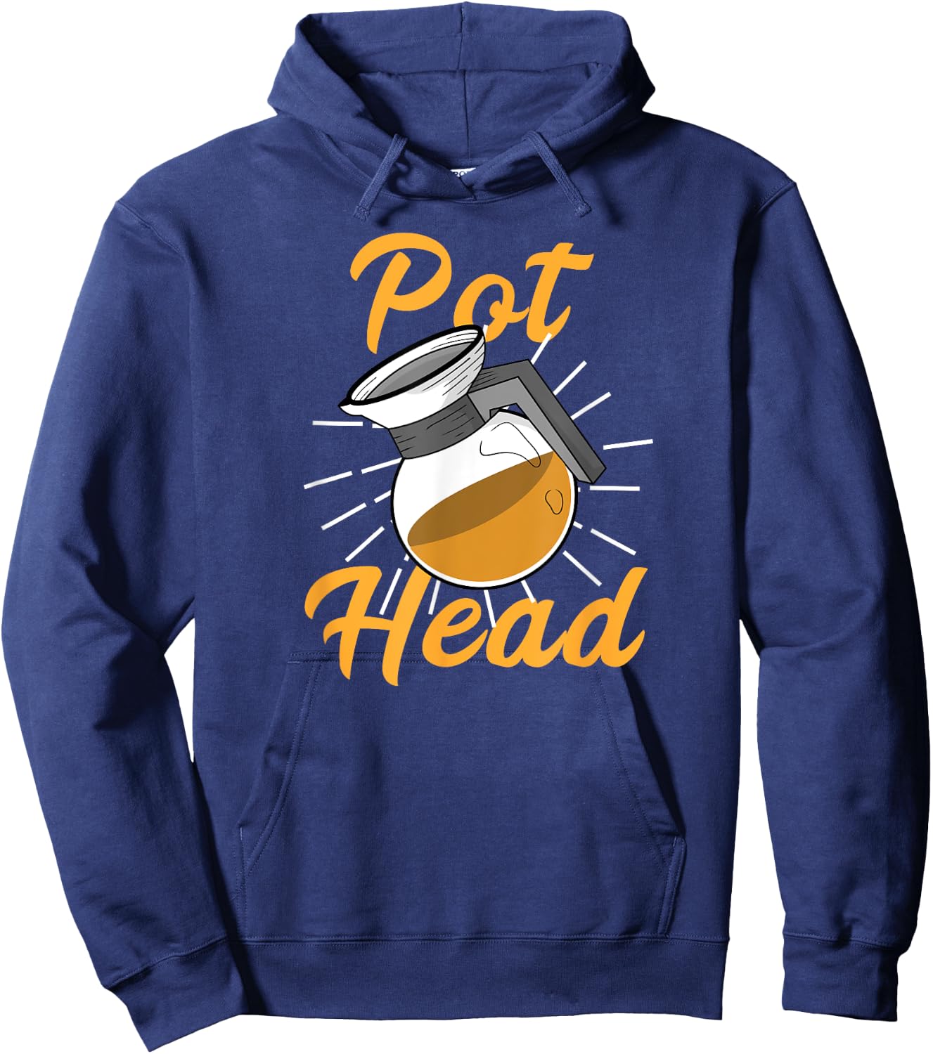 Funny PotHead . Coffee Pot Head Gift Hoodie - Hoodie | Navy