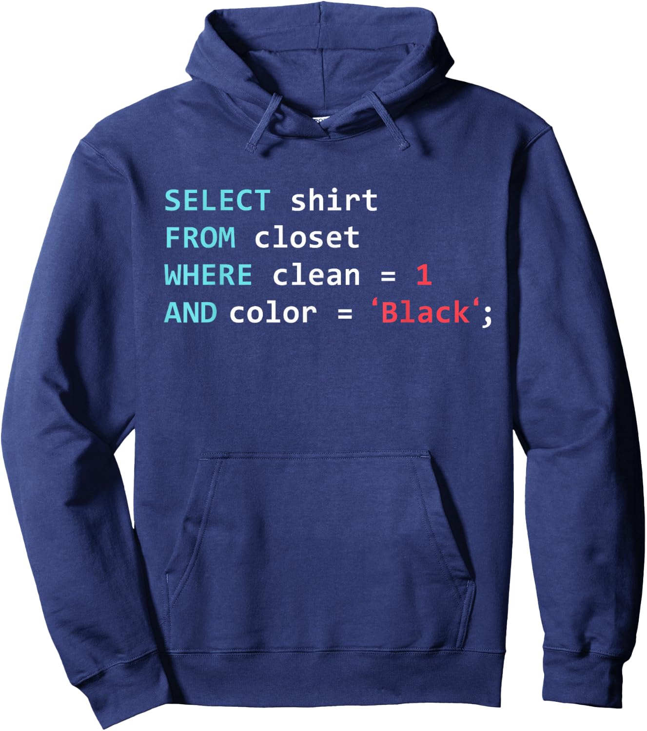 Programmer SQL Query Geek Database Coding Hoodie - Hoodie | Navy