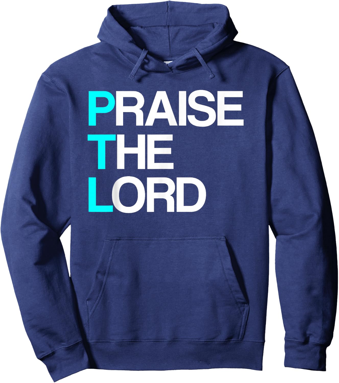 Lord Mercy PTL - Praise The Lord Funny Christian - -Adults - Black - Small - Short Sleeve - Modern - Religious - Casual - Machine Wash Hoodie - Hoodie | Navy