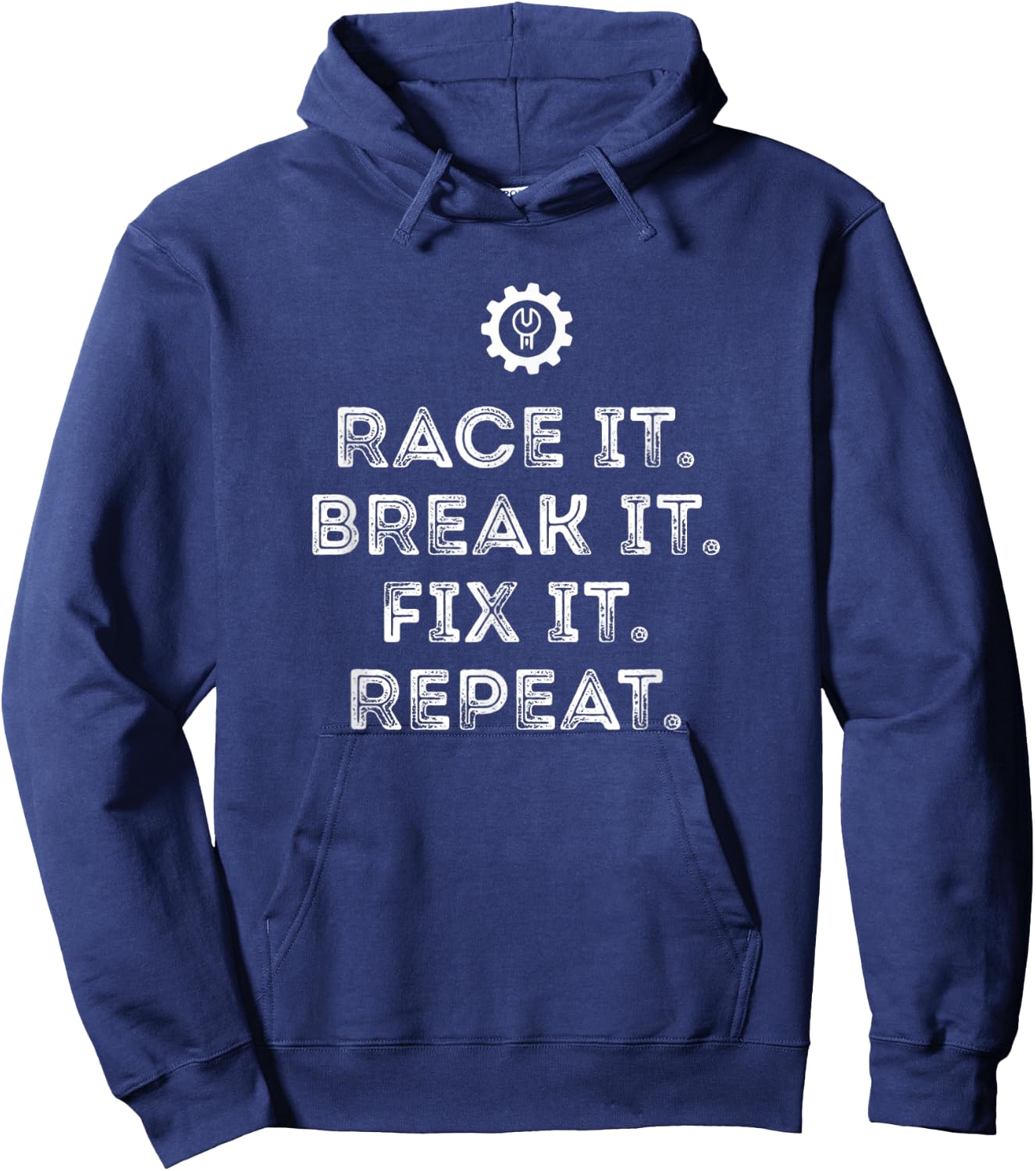Race It Break It Fix It Repeat Funny Racing Mechanic Hoodie - Hoodie | Navy