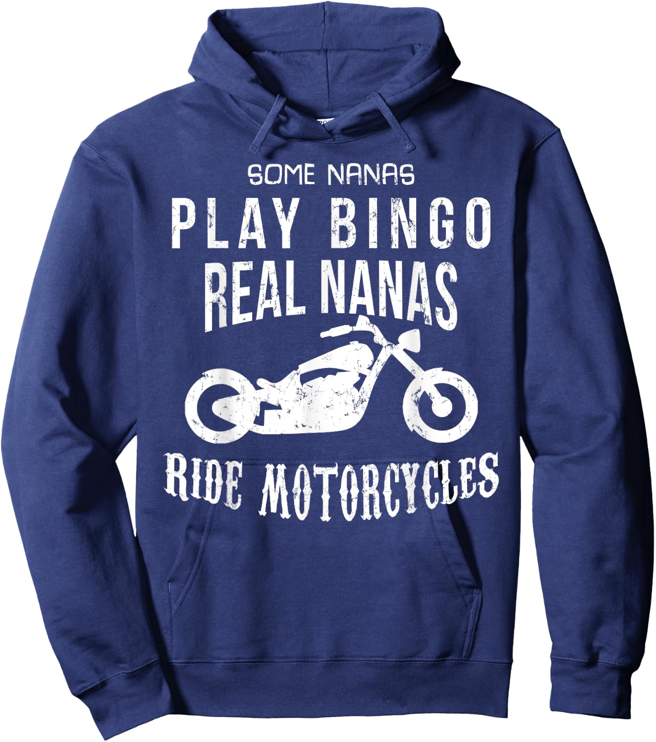 Nana Bingo Ride Motorcycle Biker Funny Sarcasm Hoodie - Hoodie | Navy