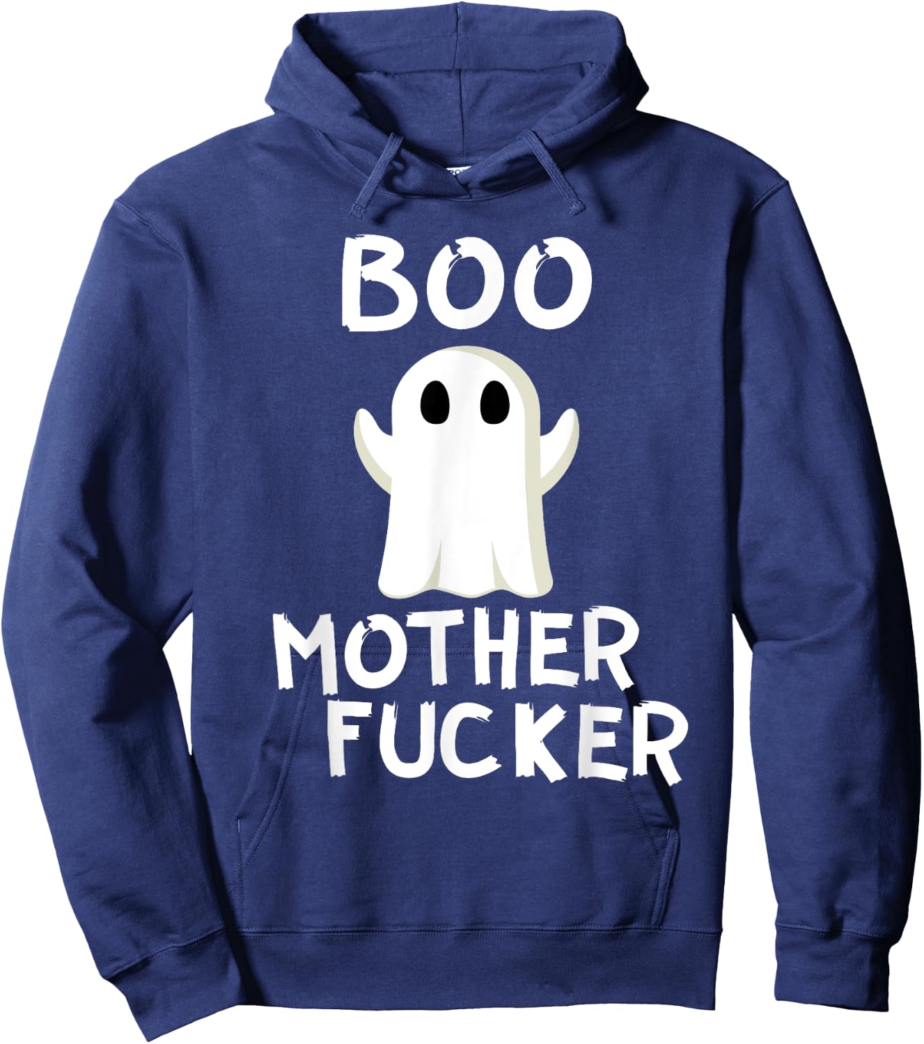 Boo MotherFucker Funny Ghost Adult Halloween Costume Hoodie - Hoodie | Navy