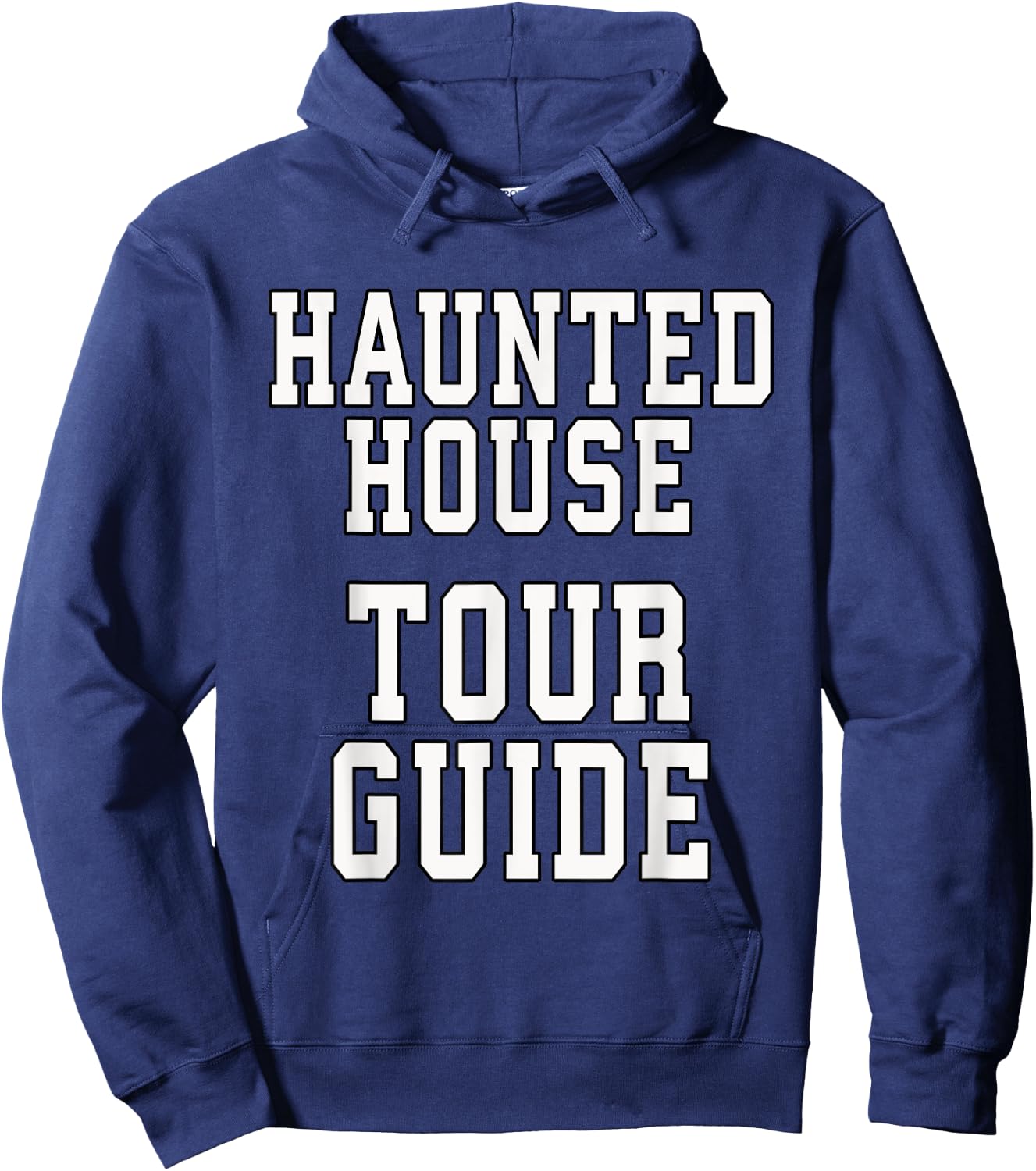 Haunted House Tour Guide Halloween Funny Dress Up Hoodie - Hoodie | Navy