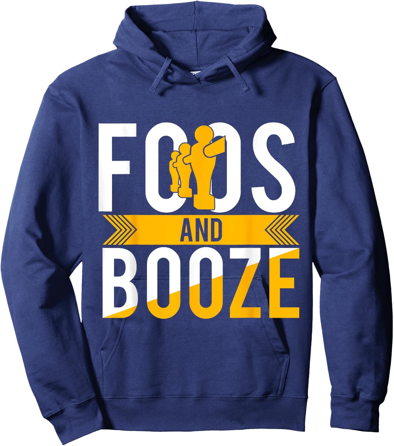 Foos And Booze Funny Foosball Drinking Beer Hoodie - Hoodie | Navy