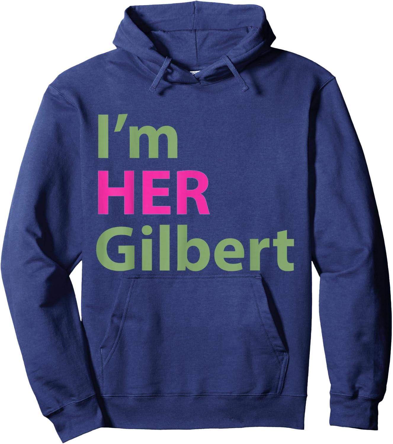 Anne of Green Gables Couples T Shirt I'm Her Gilbert Hoodie - Hoodie | Navy