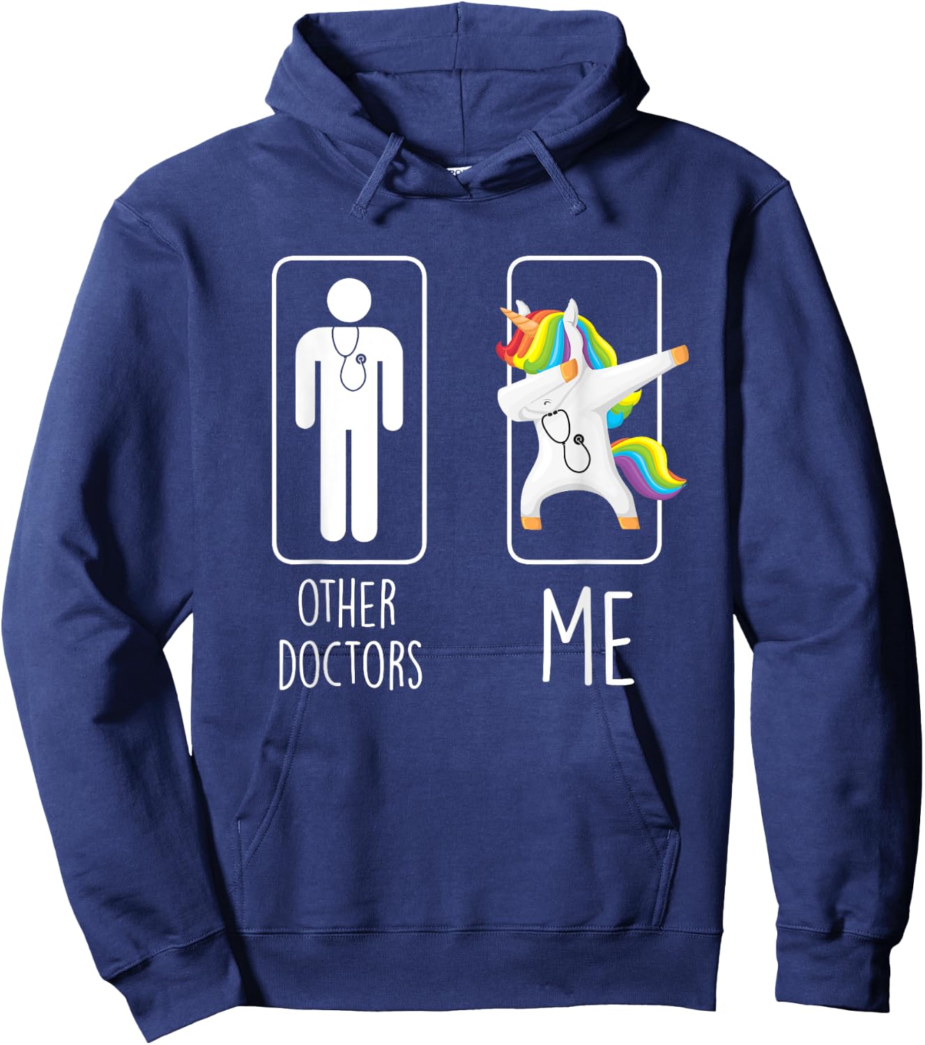 Other Doctors Me Unicorn Dabbing Gift Men Women Hoodie - Hoodie | Navy
