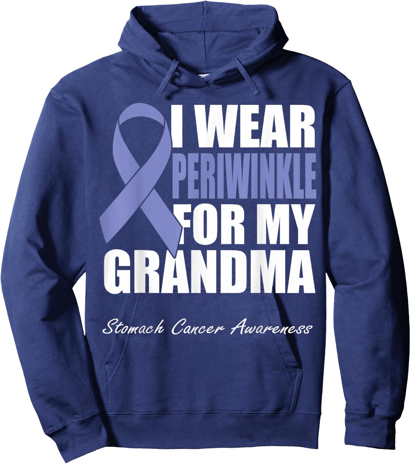 I Wear Periwinkle For My Grandma Stomach Cancer Awareness Hoodie - Hoodie | Navy