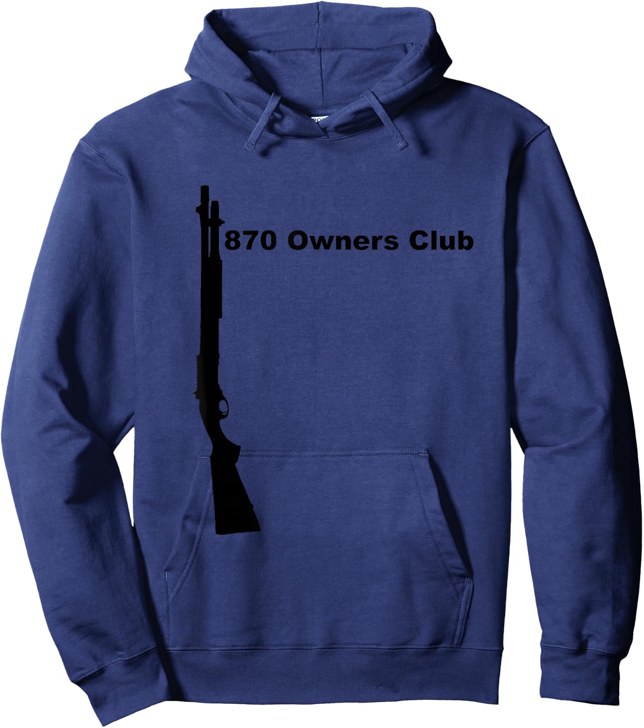 870 Owners Club Shirt, Remington Shotgun 12 Gauge Mossberg Hoodie - Hoodie | Navy