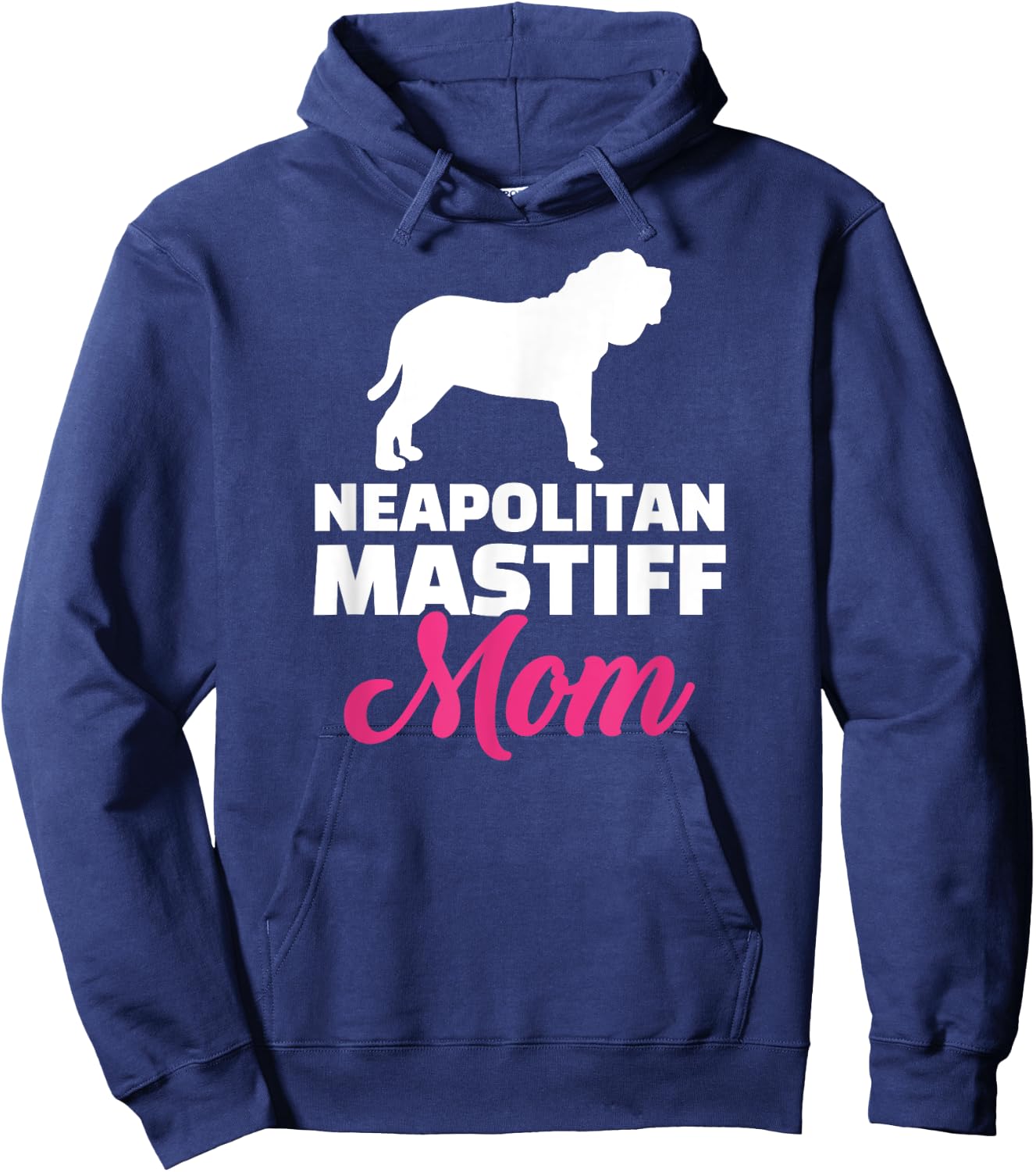 Neapolitan Mastiff mom Hoodie - Hoodie | Navy