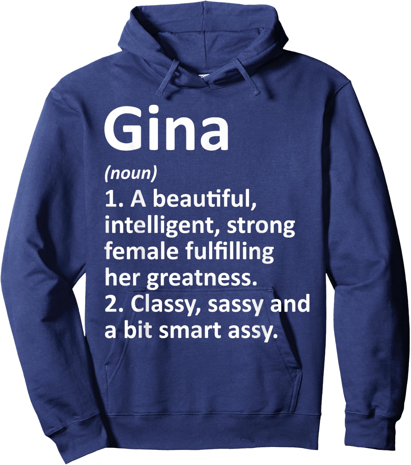 Custom Women Name Meaning Girl Mom Wife Birthday Gina Definition Personalized Funny Hoodie - Hoodie | Navy
