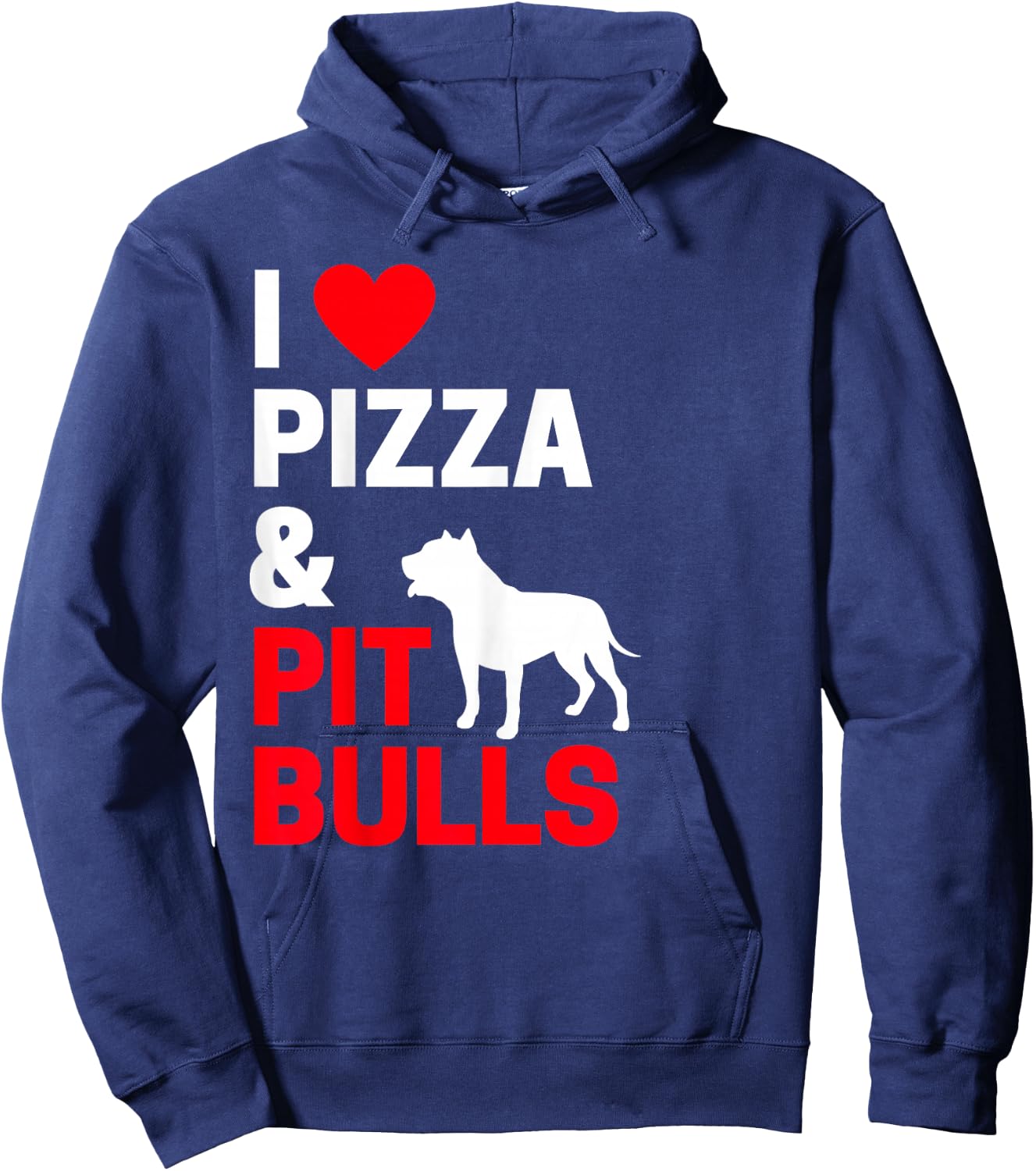 Pitbull Owner Gifts I Love Pizza & Pitbulls Pitbull Owner Hoodie - Hoodie | Navy