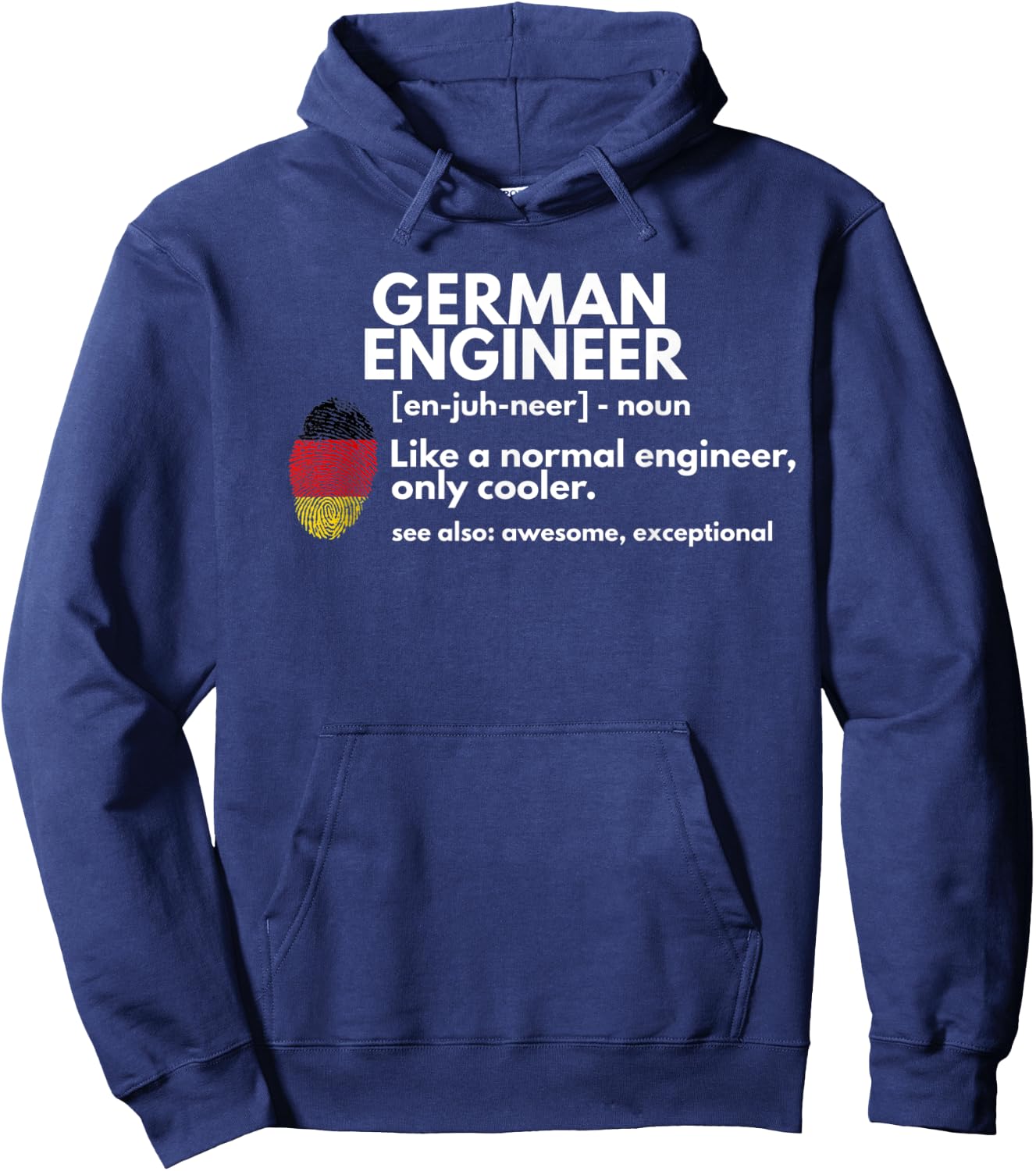 German Engineer Definition Funny Germany Engineering Gift Hoodie - Hoodie | Navy