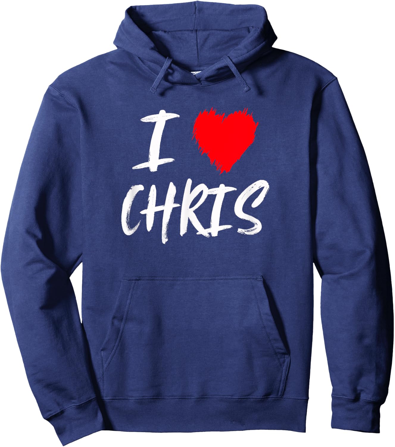 I Love Chris Boyfriend Husband Son Dad Valentine Hoodie - Hoodie | Navy