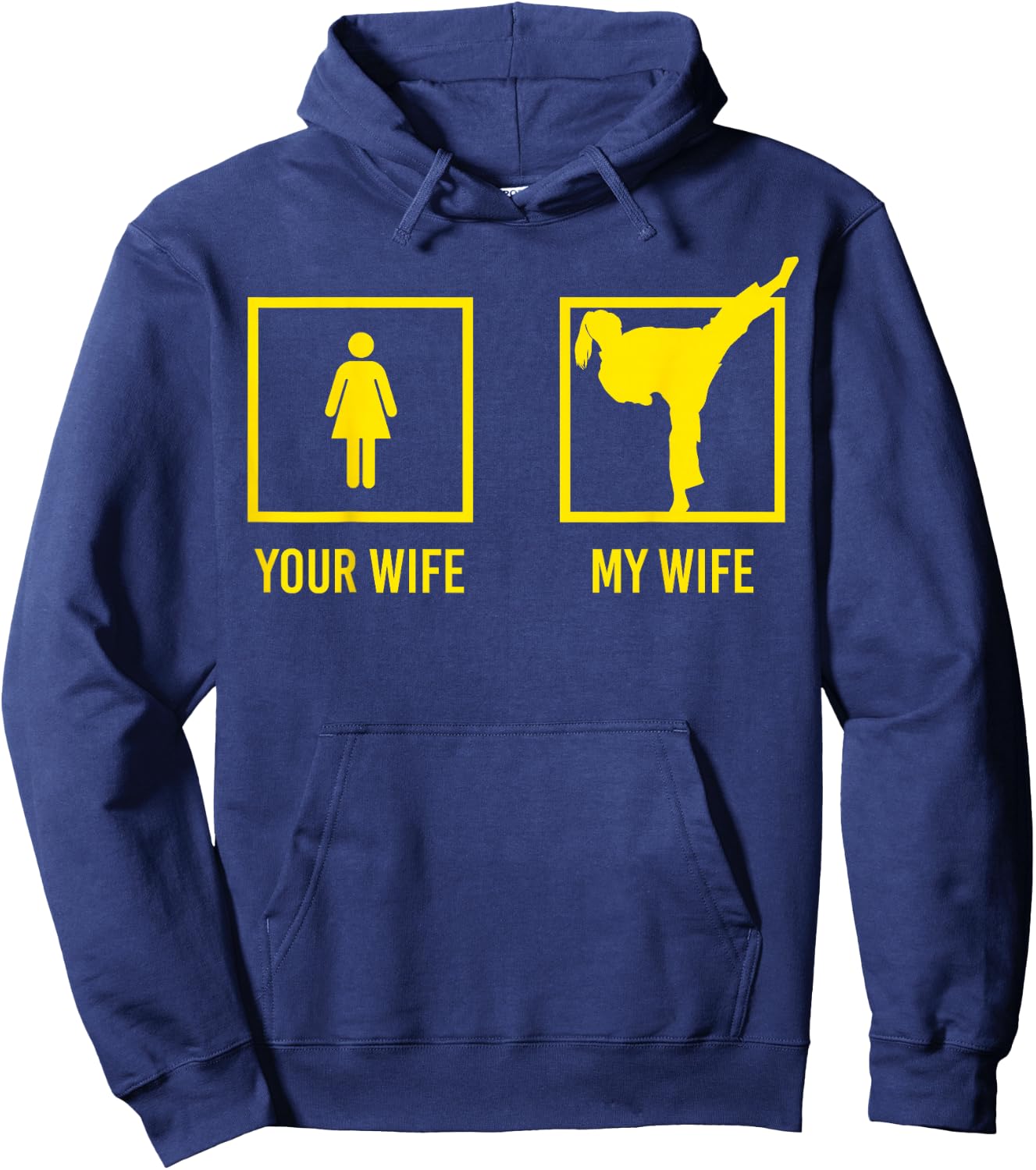 Your Wife My Wife Graphic Martial Arts Hoodie - Hoodie | Navy