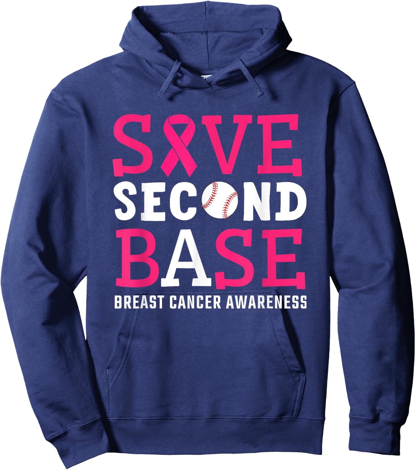 Save Second 2nd Base Breast Cancer Awareness Month Baseball Hoodie - Hoodie | Navy