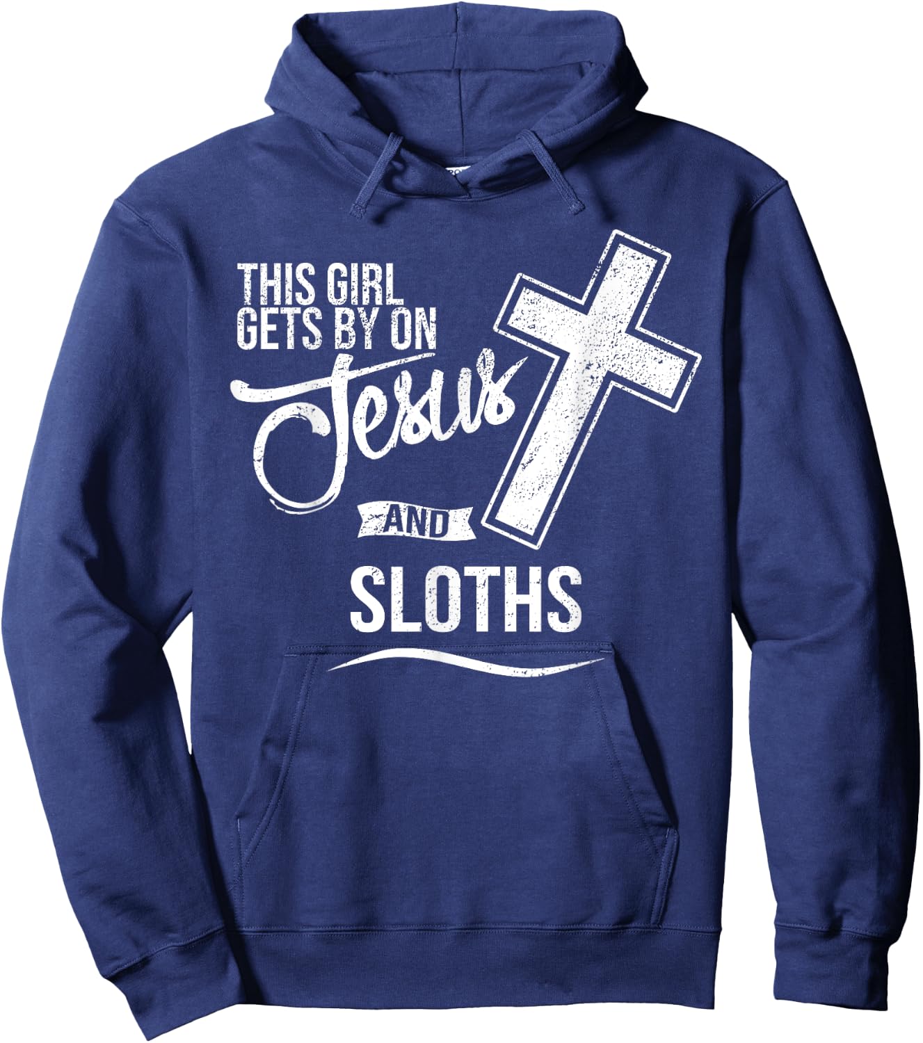 This Girl Gets By On Jesus and SLOTHS Religious SLOTH Hoodie - Hoodie | Navy