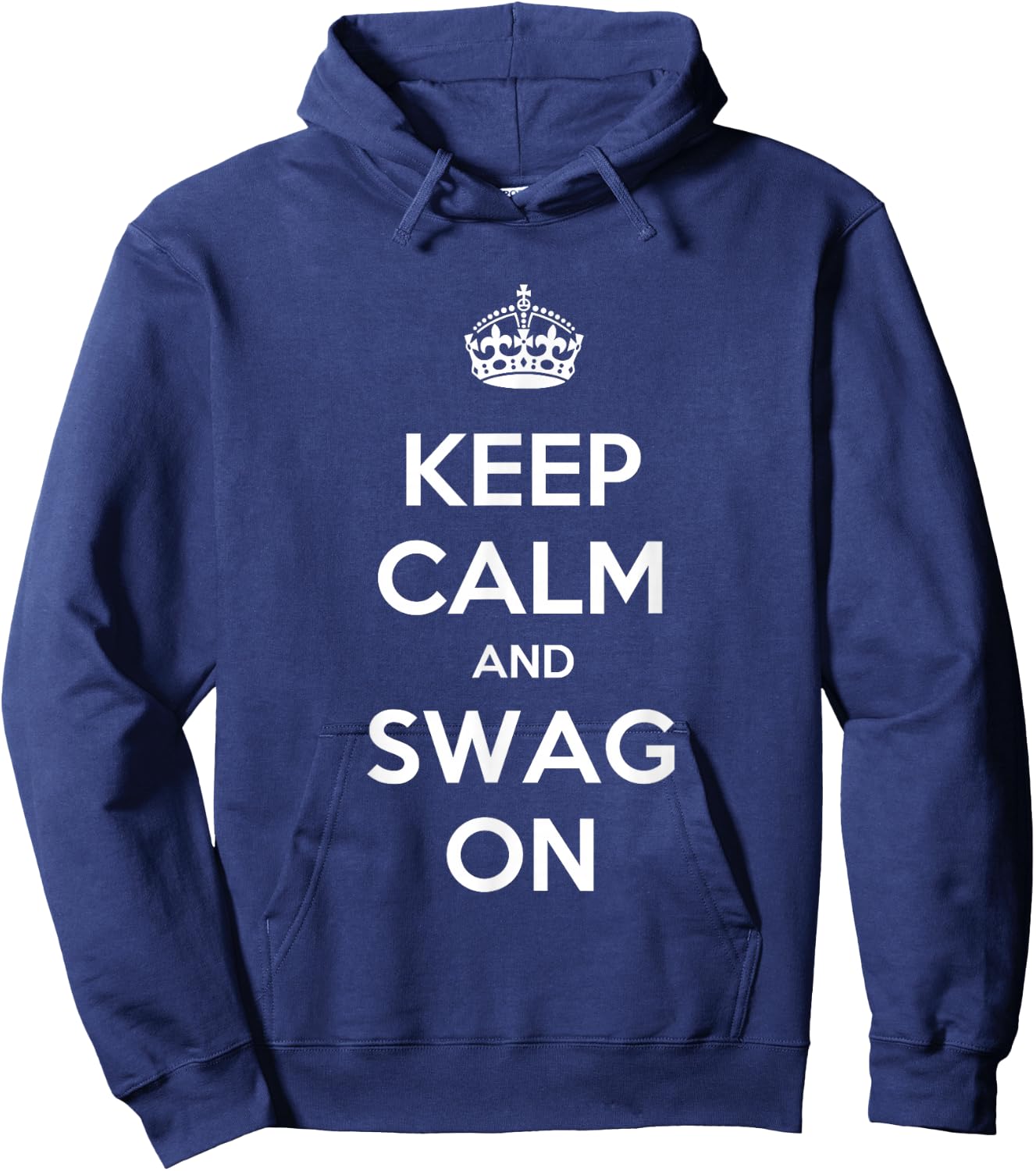 Keep Calm and Swag On Hoodie - Hoodie | Navy