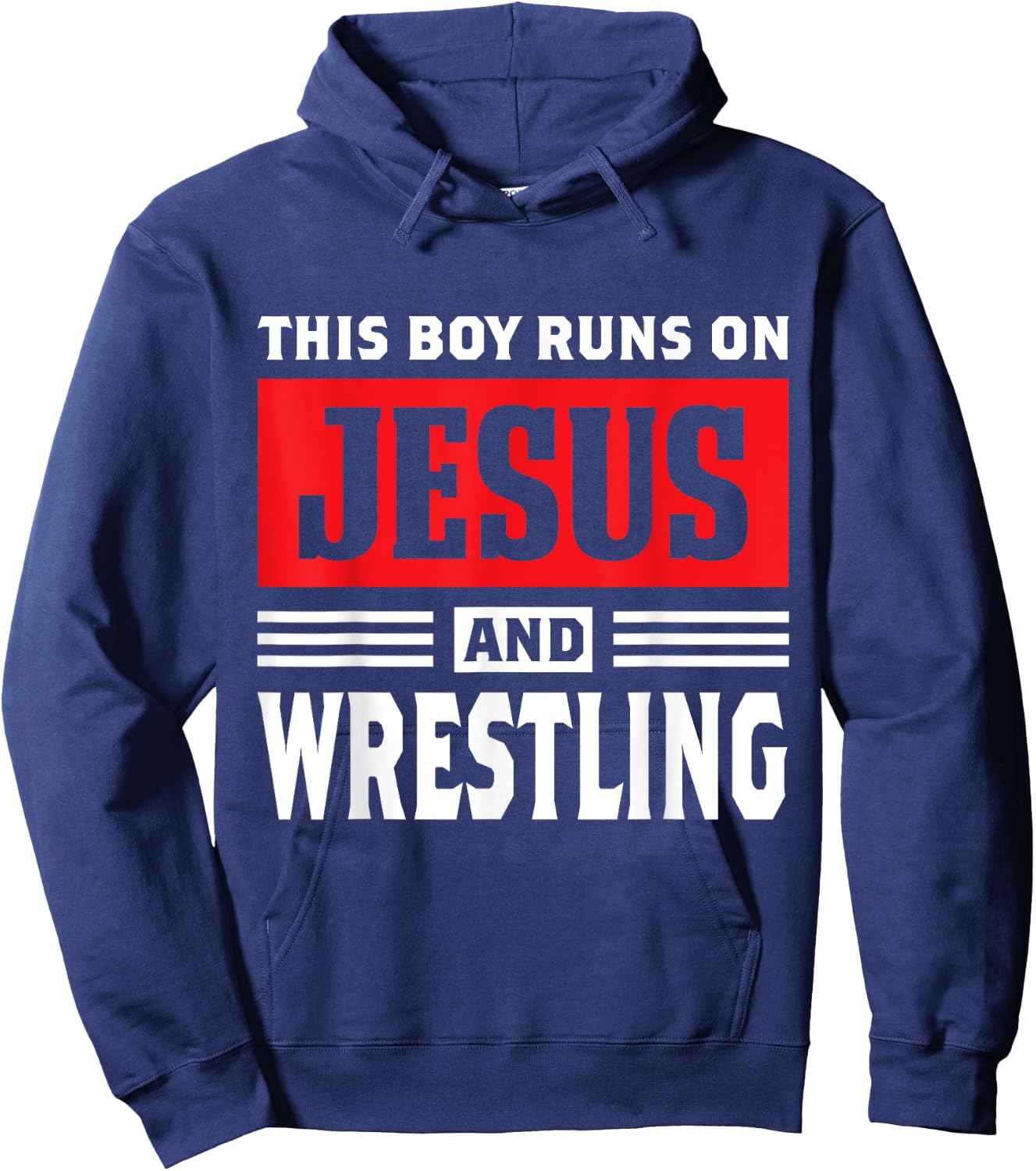 This Boy Runs On Jesus And Wrestling Christian Gift Hoodie - Hoodie | Navy