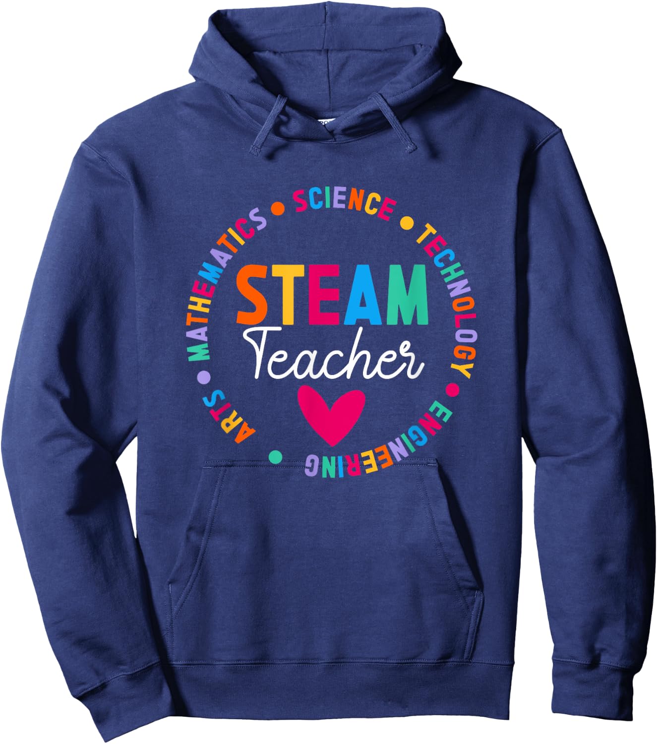Best STEAM Teacher Science Technology Engineering Art Math Hoodie - Hoodie | Navy