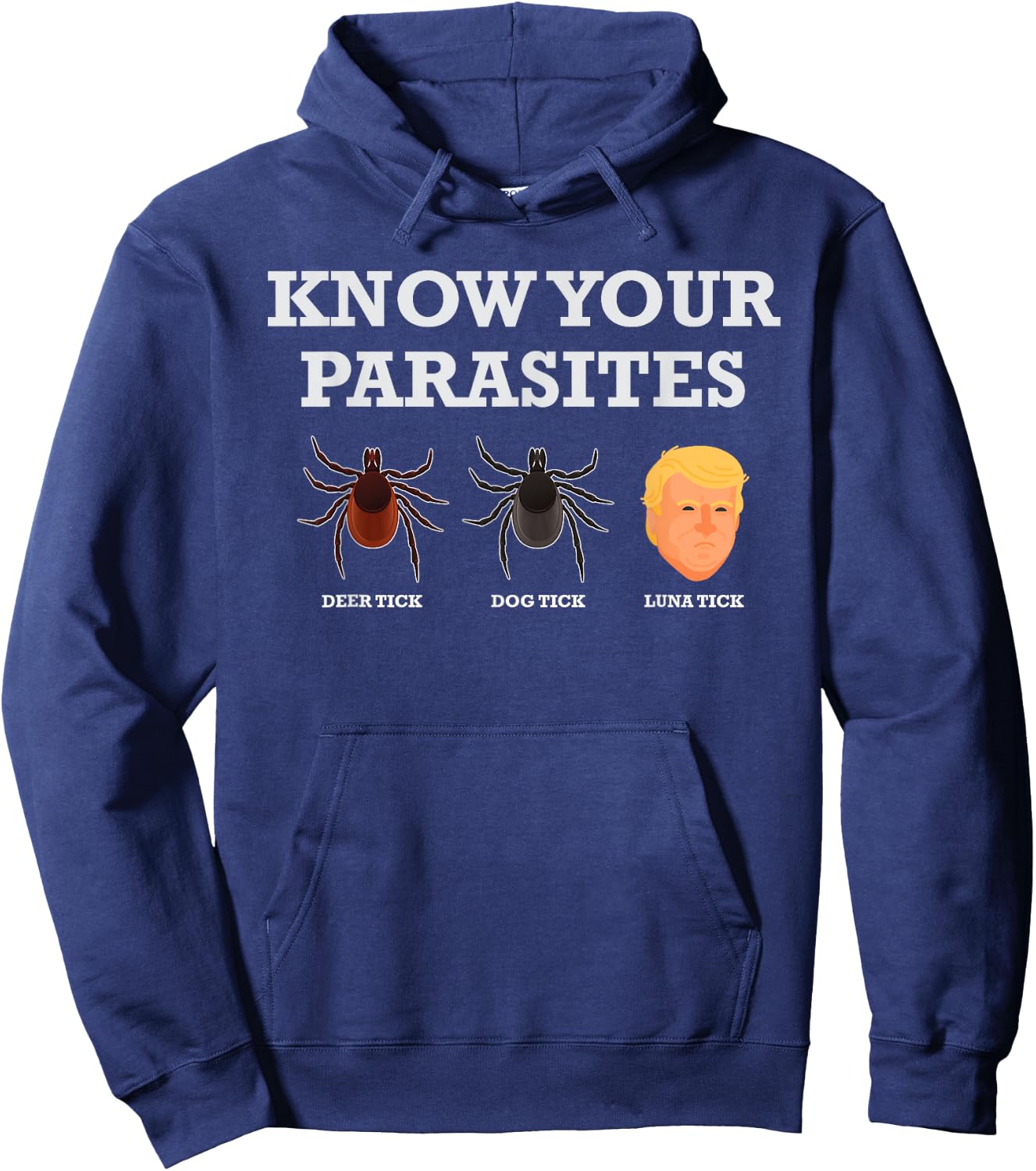 Funny President Donald Trump Parasite Lunatic T Shirt Hoodie - Hoodie | Navy