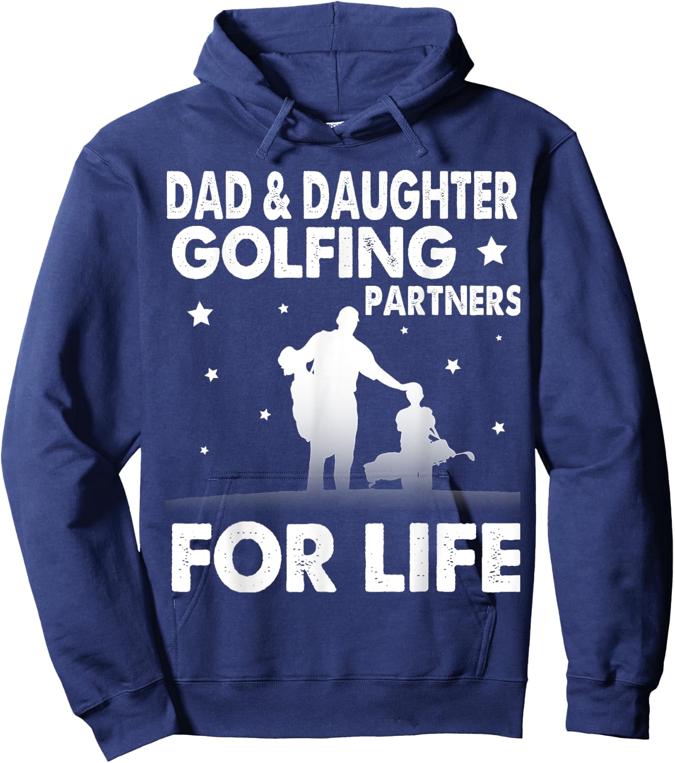 Dad & Daughter Golfing Partners For Life Happy Golfer Shirt Hoodie - Hoodie | Navy