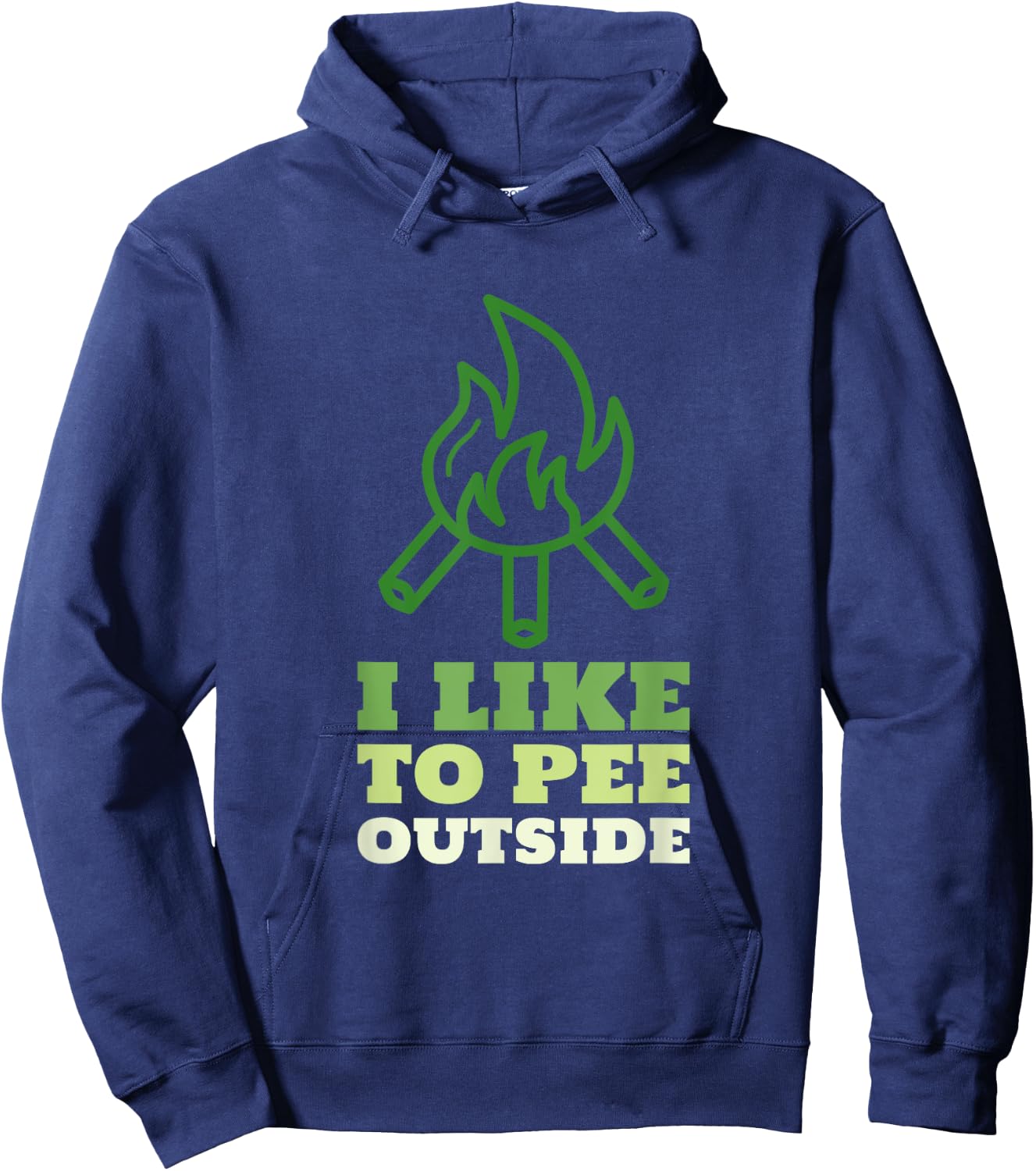 I Like to Pee Outside - Funny Camping Shirts Family Trips Hoodie - Hoodie | Navy