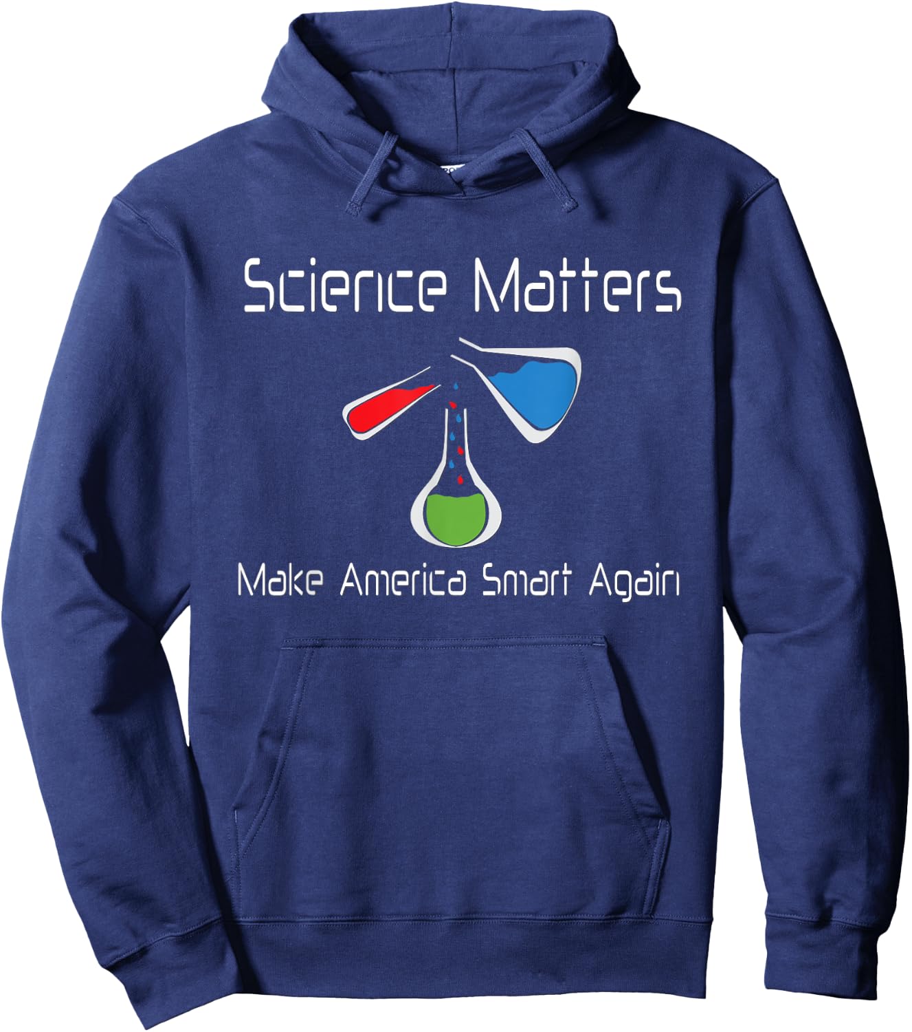 Science Matters Make America Smart Again Beakers Hoodie - Hoodie | Navy