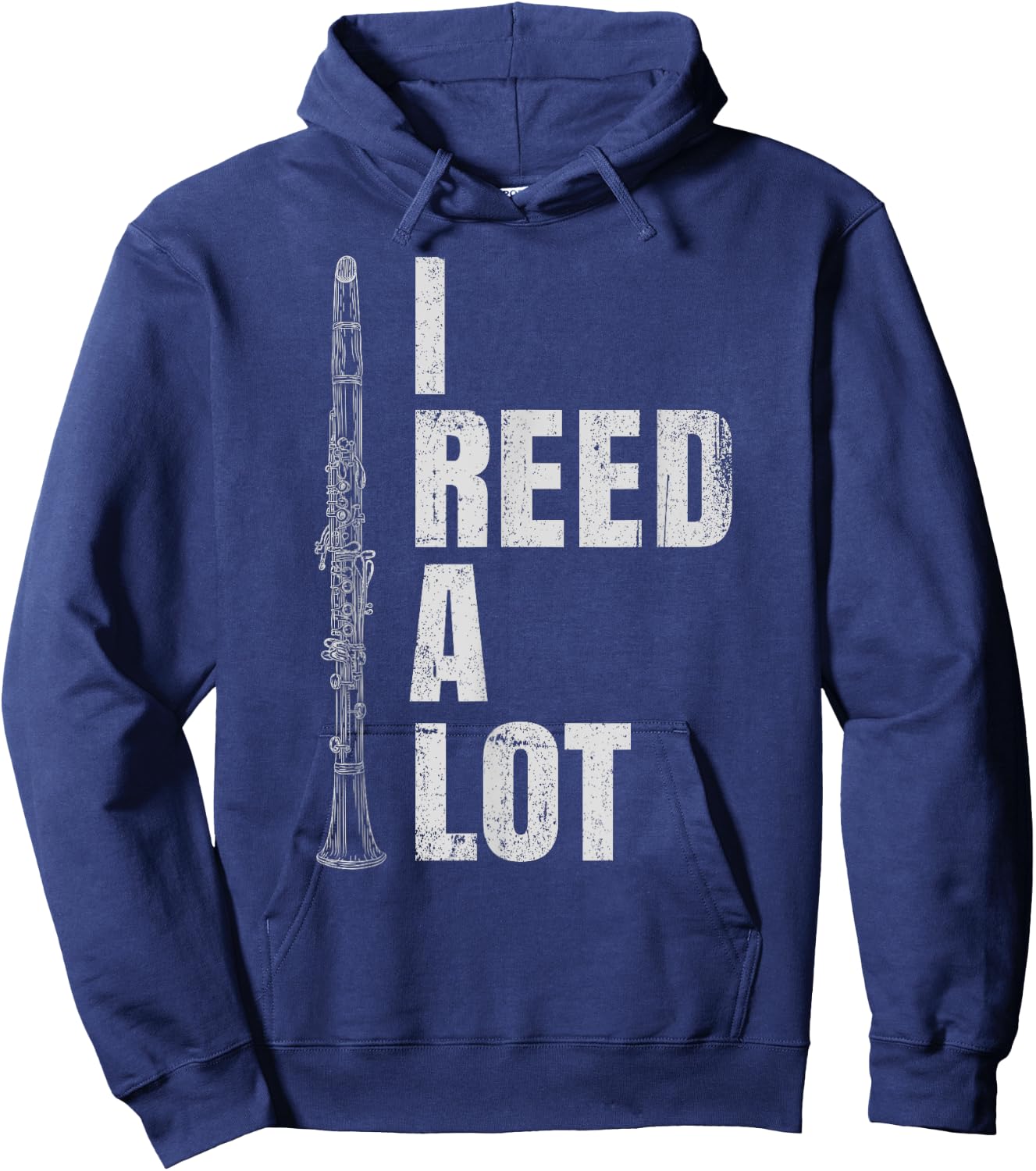Funny Clarinet Word Game I Reed A Lot Clarinet Player Hoodie - Hoodie | Navy
